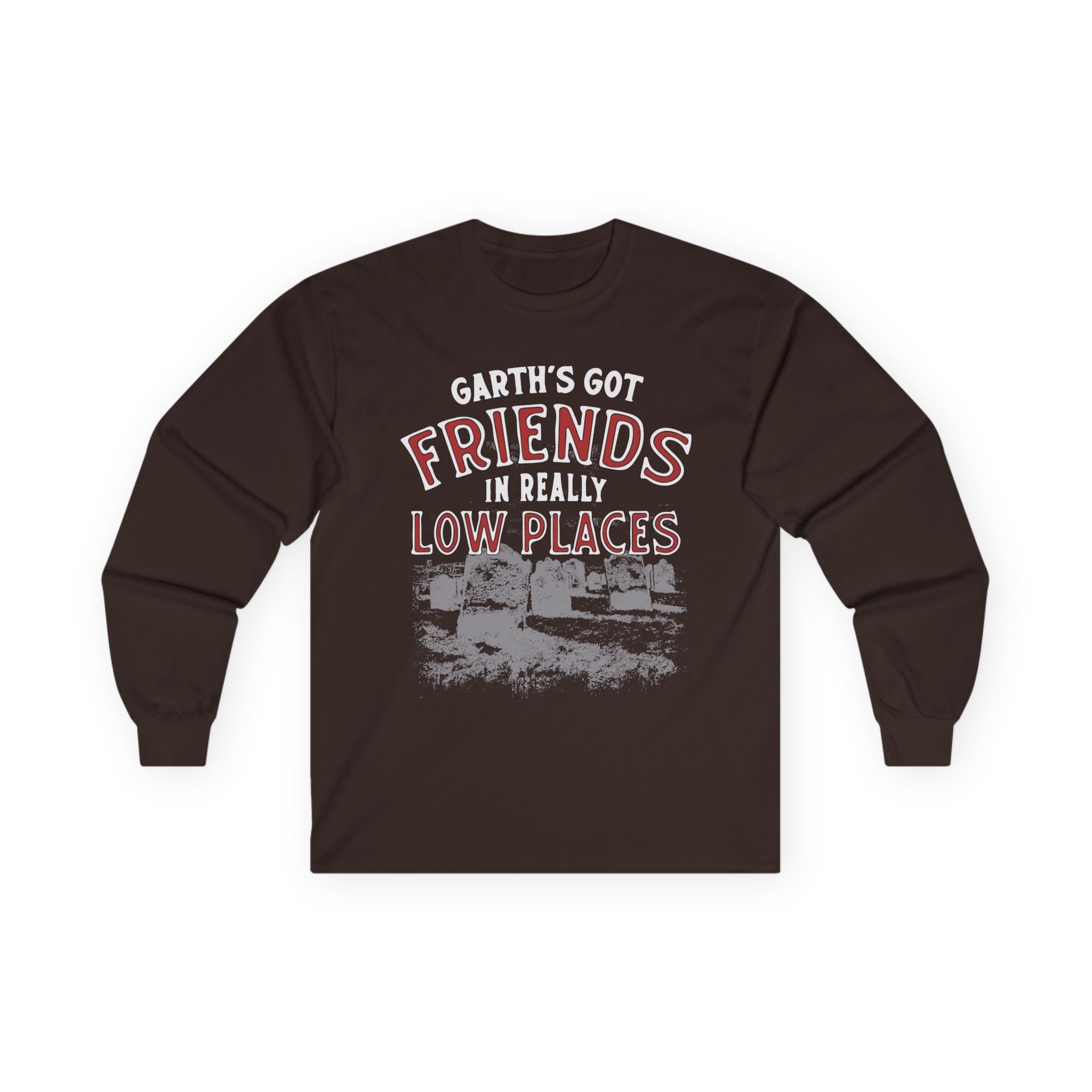Ymh Friends In Really Low Places Unisex Ultra Cotton Long Sleeve Tee