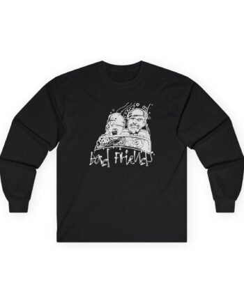 Bad Friends Fear & Loathing Unisex Ultra Cotton Long Sleeve Tee