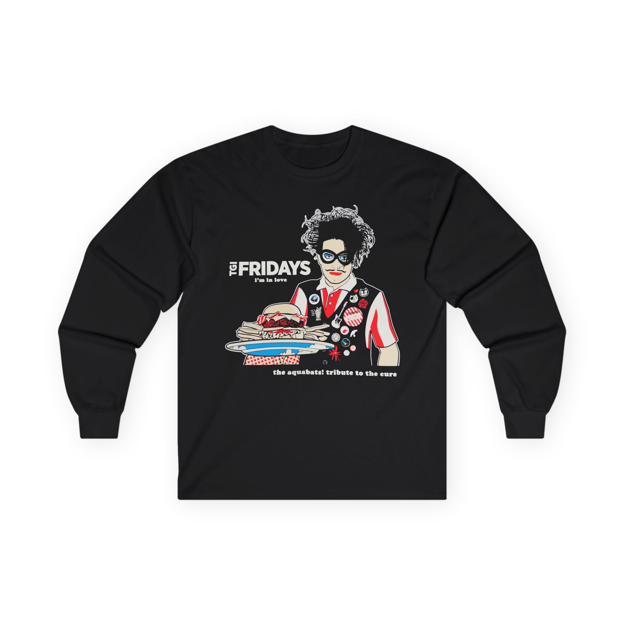 The Aquabats TGI Fridays I'm In Love Tribute To The Cure Unisex Ultra Cotton Long Sleeve Tee