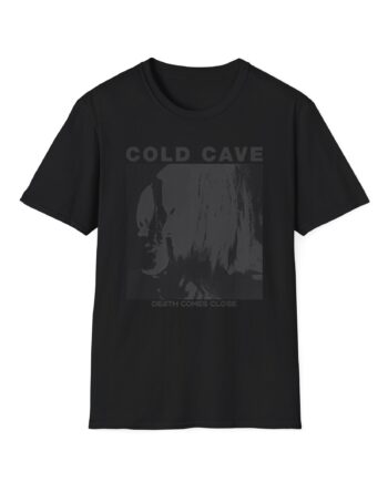 Cold Cave Death Comes Close Unisex Softstyle T-Shirt