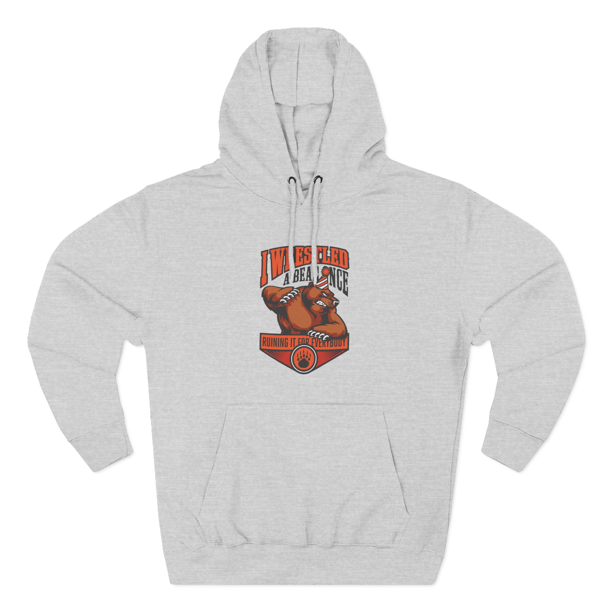 Iwrestledabearonce Three-Panel Fleece Hoodie