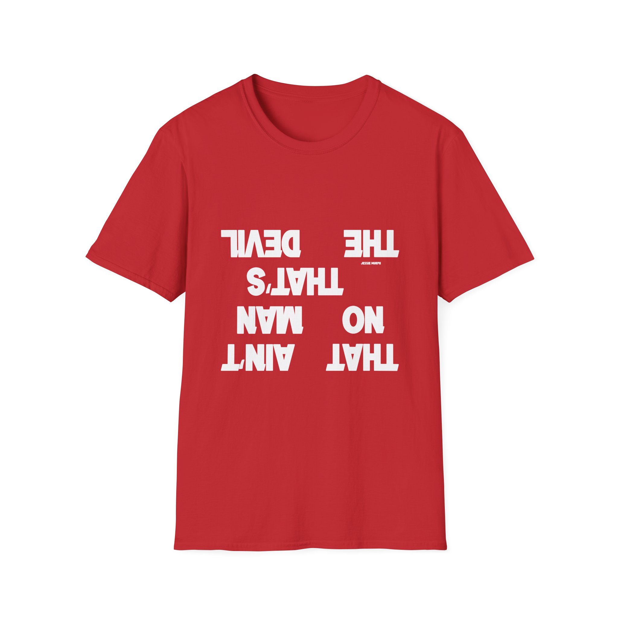 Jessie Murph That Ain't No Man Unisex Softstyle T-Shirt