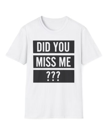 Olly Murs Did You Miss Me Unisex Softstyle T-Shirt
