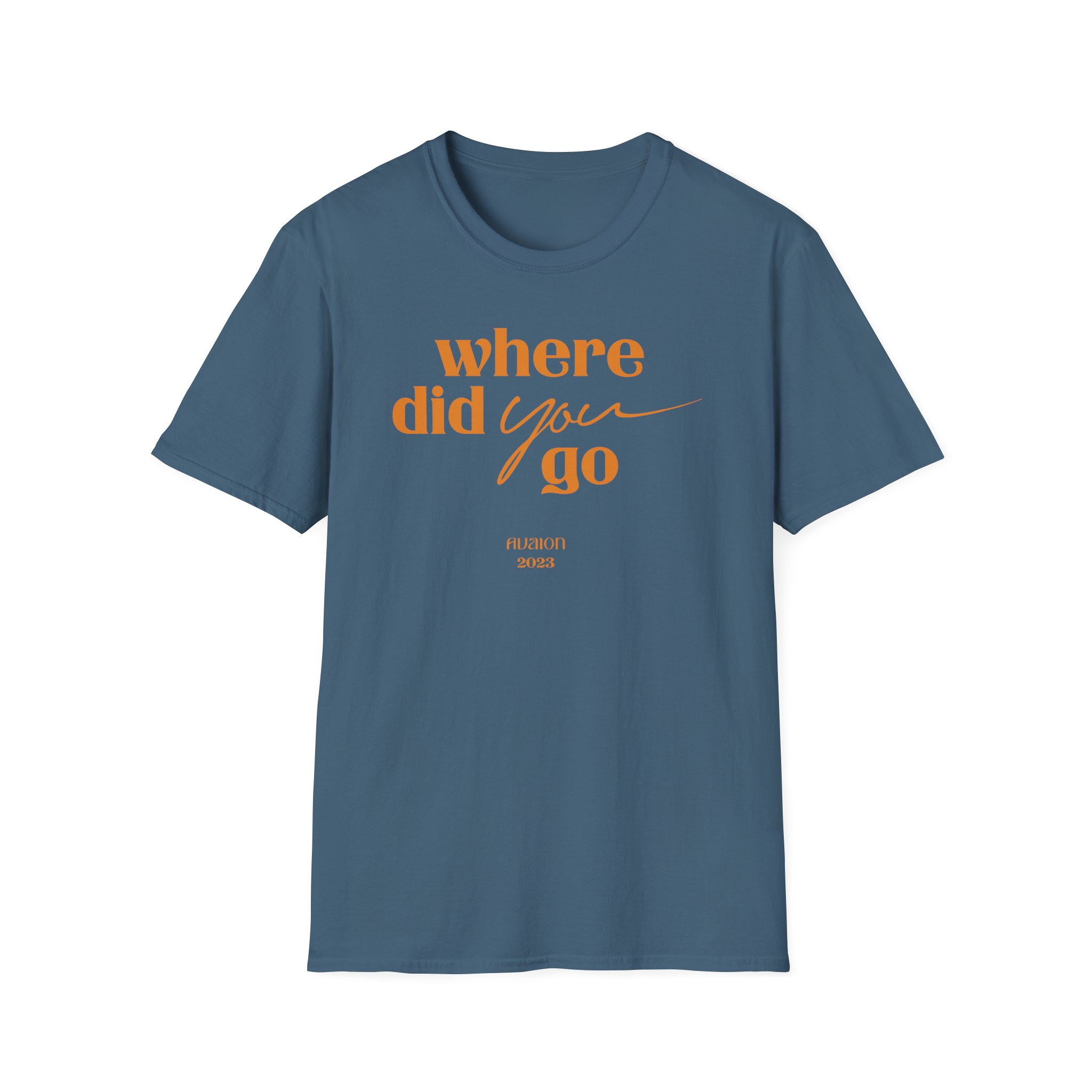 Avaion Where Did You Go Unisex Softstyle T-Shirt