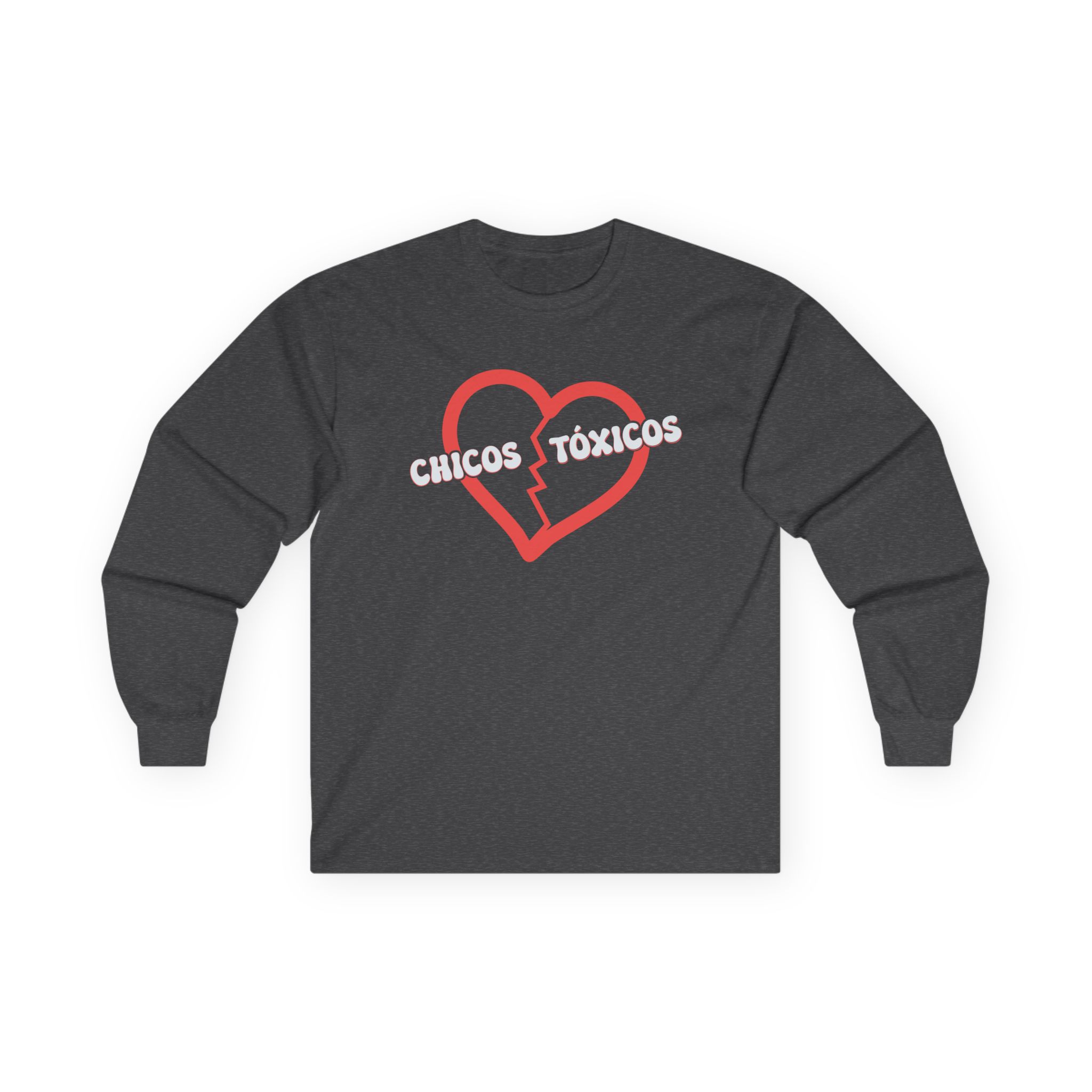 Chicos Toxicos Ya No Creo en El Amor Unisex Ultra Cotton Long Sleeve Tee