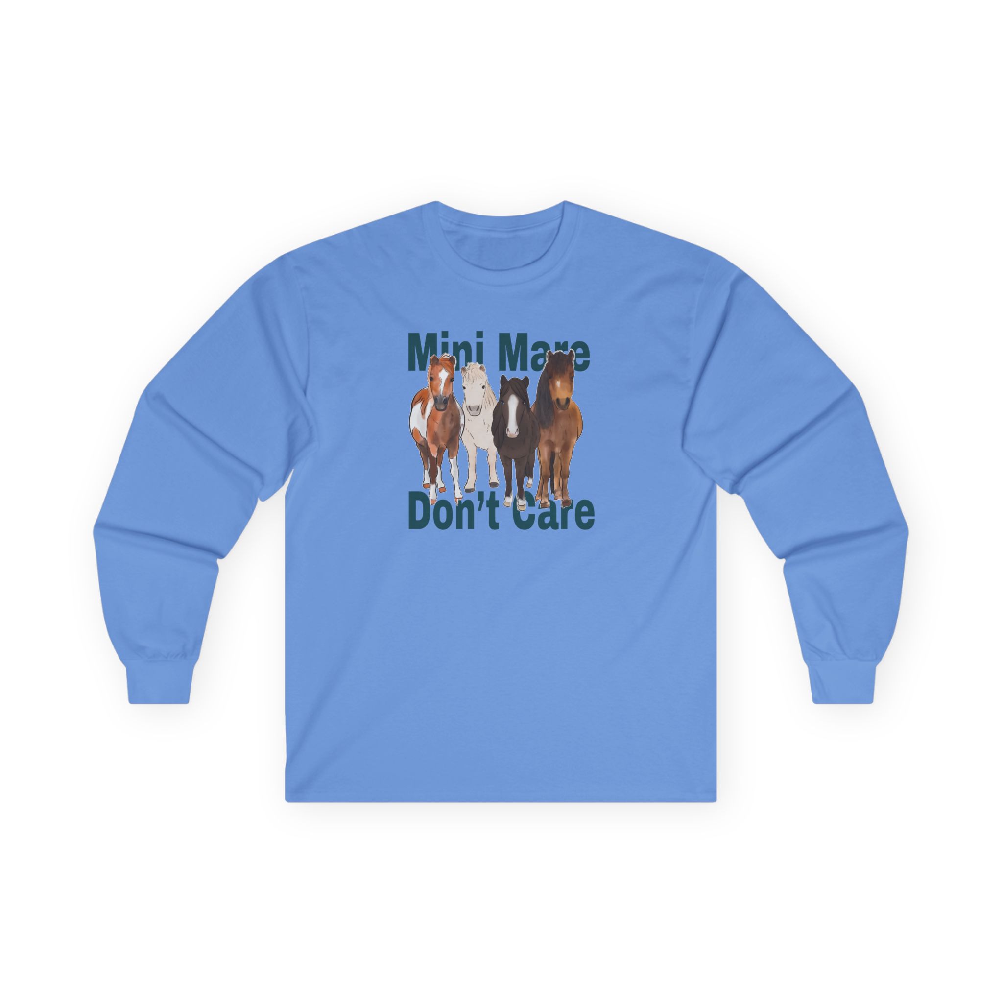 Katie Van Slyke Mini Mare Don't Care Unisex Ultra Cotton Long Sleeve Tee