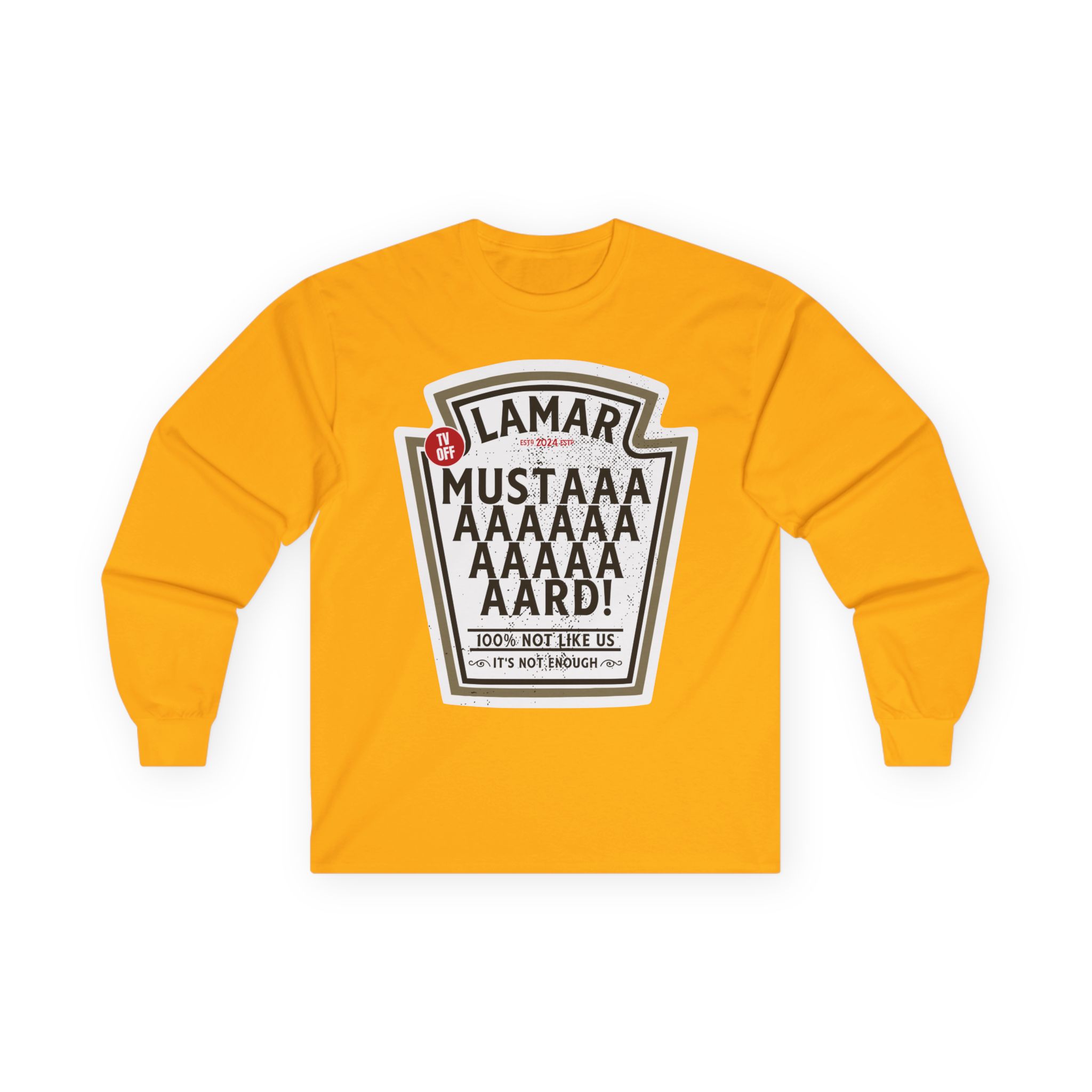 Kendrick Lamar Mustard Tv Off Unisex Ultra Cotton Long Sleeve Tee