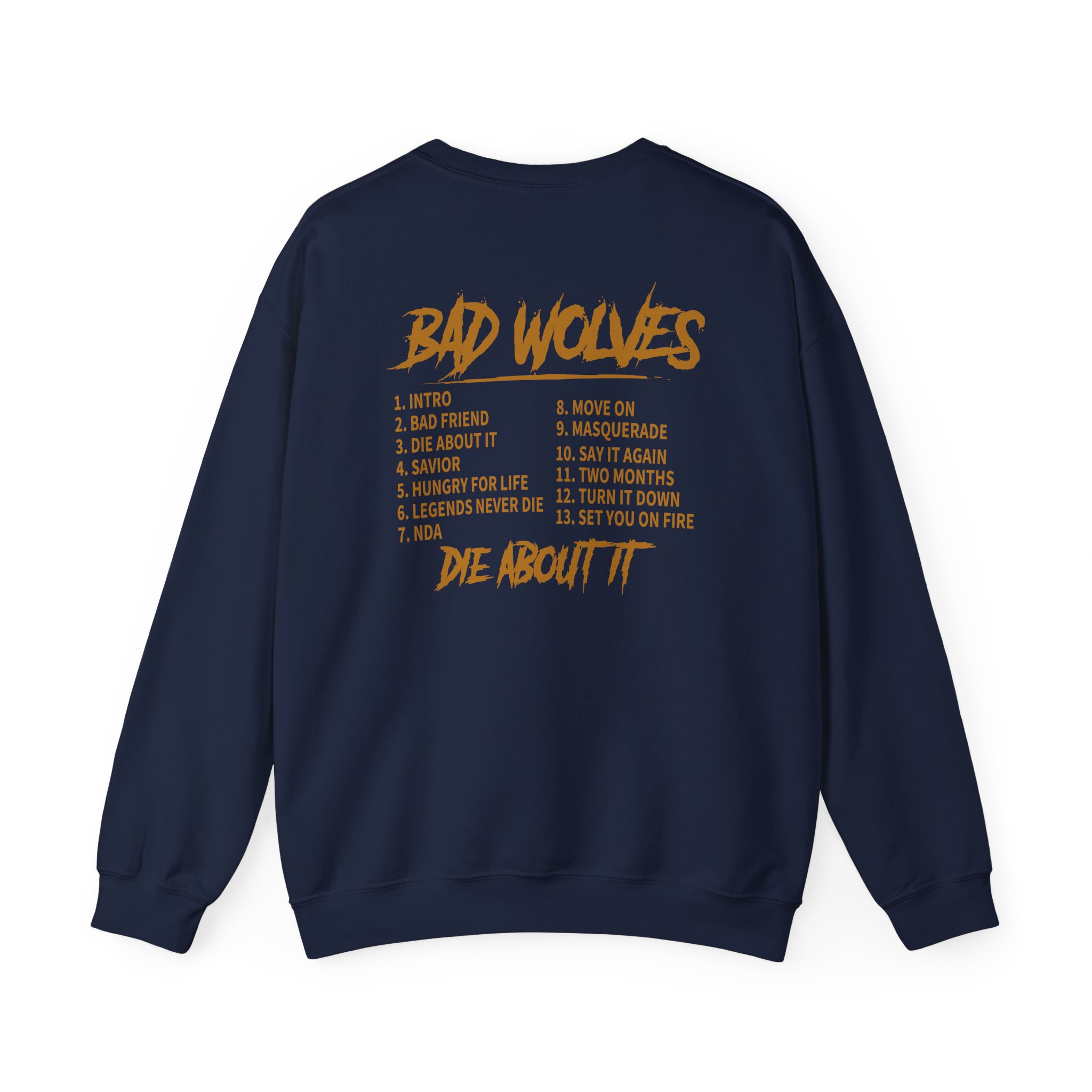 Bad Wolves Die About It Tracklist Unisex Heavy Blendâ„¢ Crewneck Sweatshirt