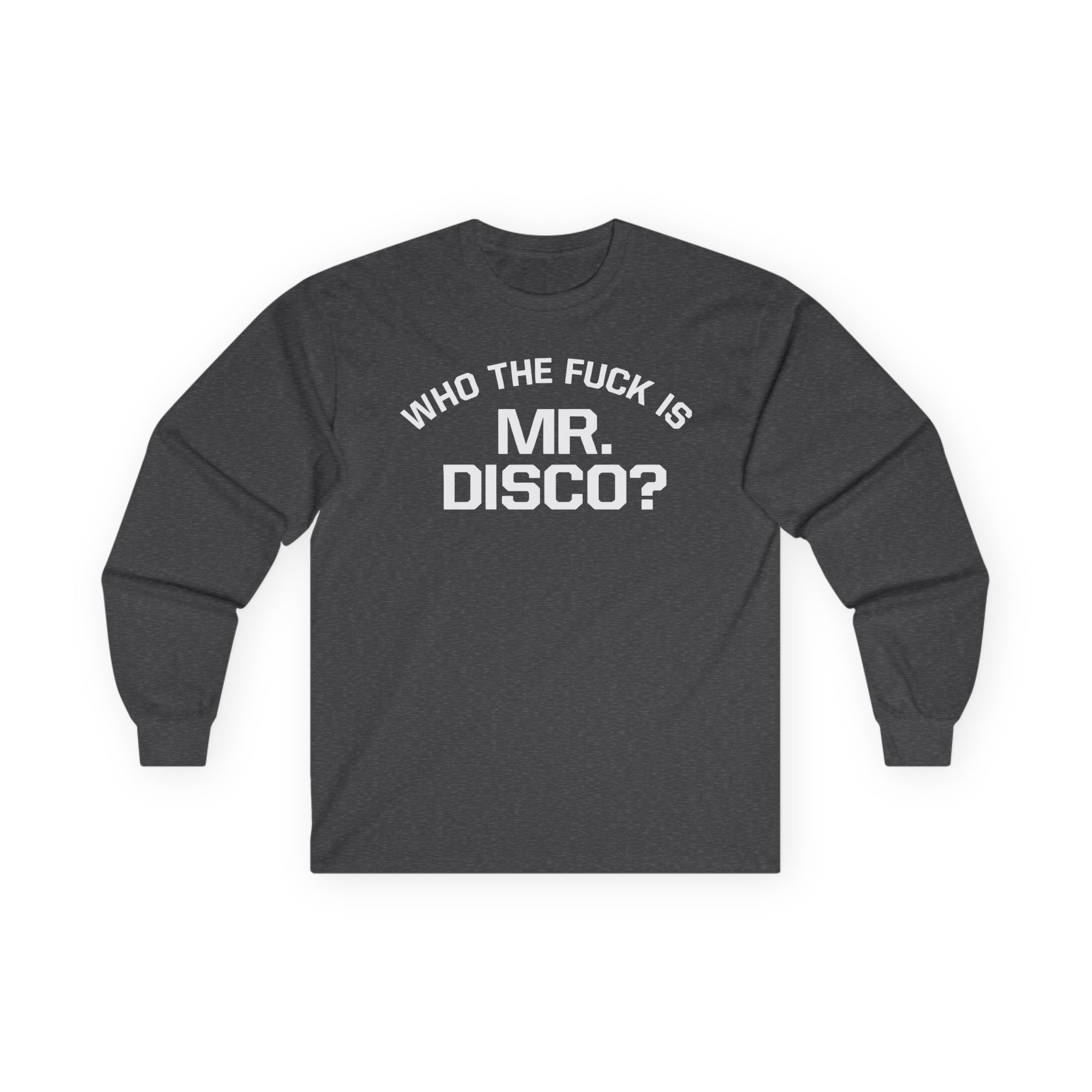 Panic at the Disco Who the Fuck is Mr. Disco Unisex Ultra Cotton Long Sleeve Tee
