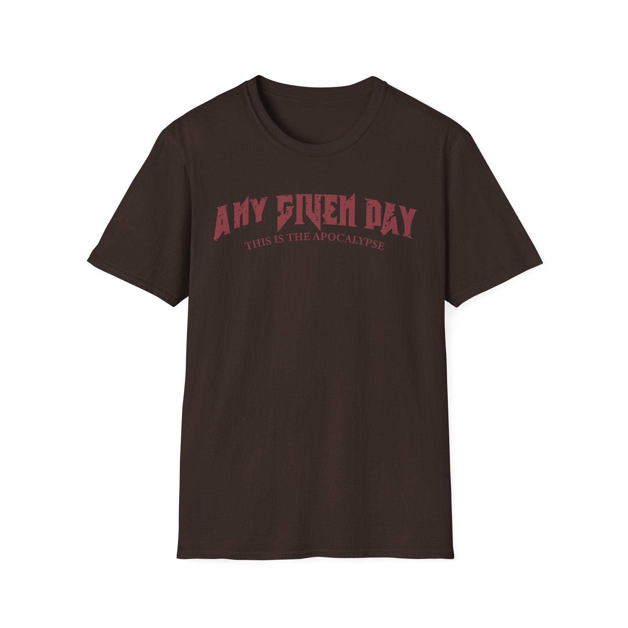 Any Given Day Apocalypse Unisex Softstyle T-Shirt