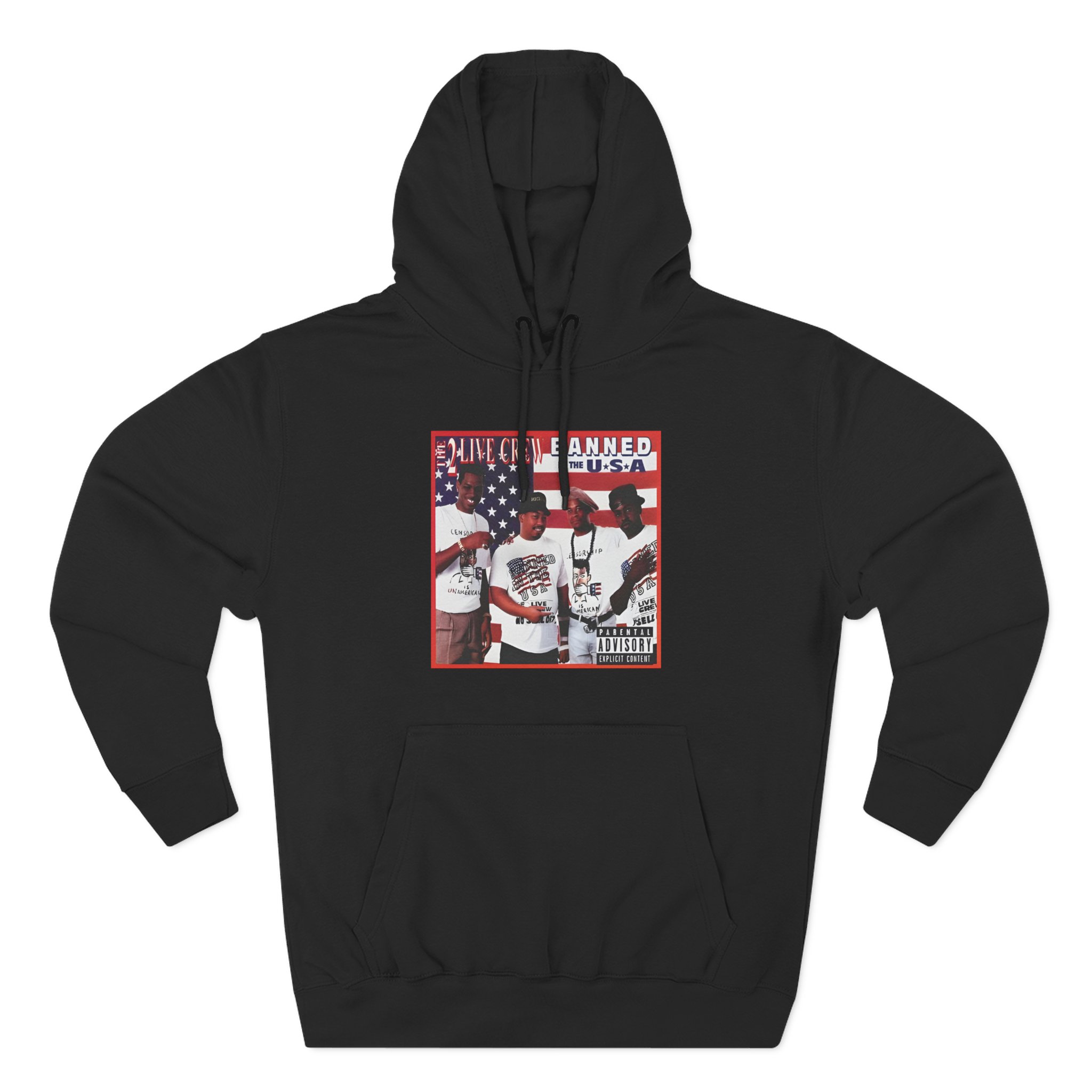 2 Live Crew Banned in the Usa Three-Panel Fleece Hoodie