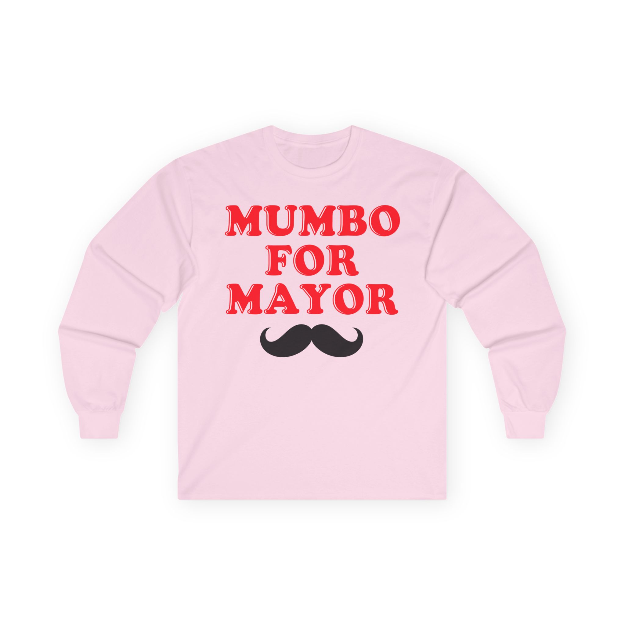 Mumbo Jumbo Mumbo for Mayor Unisex Ultra Cotton Long Sleeve Tee
