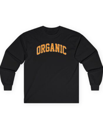 Larry June Organic Unisex Ultra Cotton Long Sleeve Tee