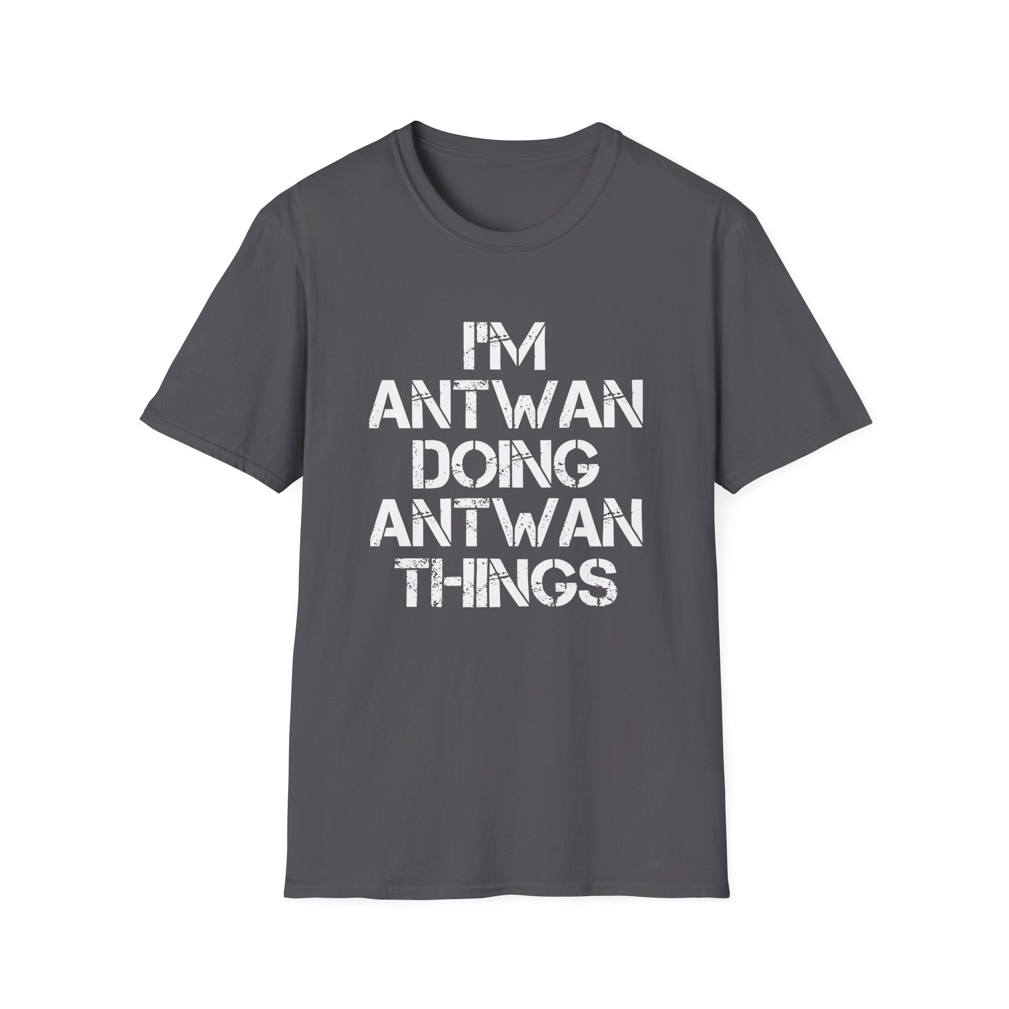 Antwan I'm Doing Antwan Things Unisex Softstyle T-Shirt