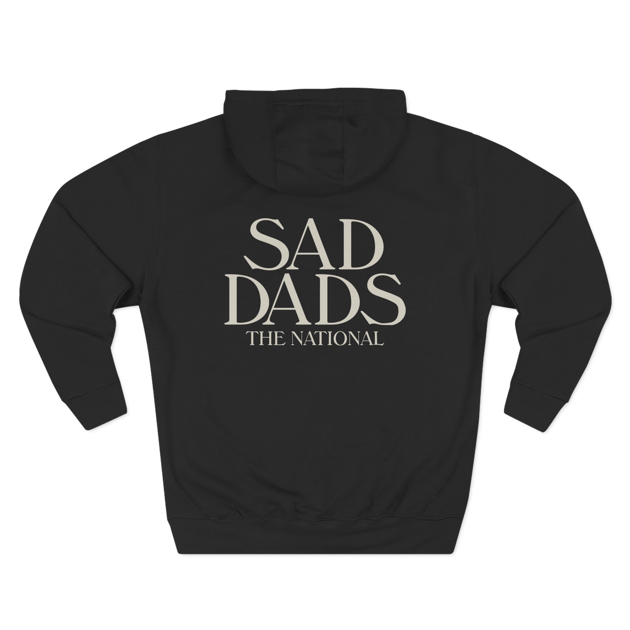 The National Sad Dads Three-panel Fleece Hoodie