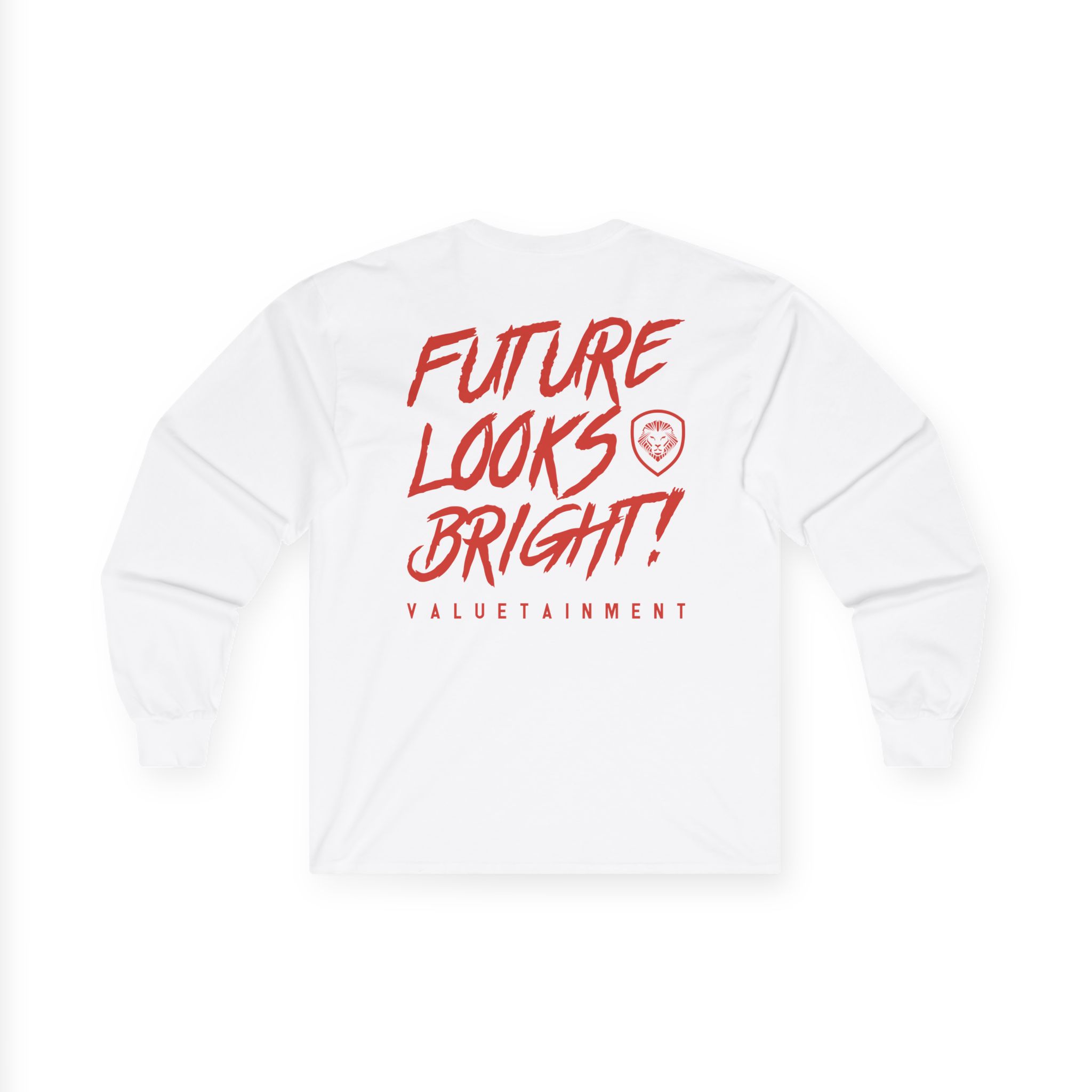 Valuetainment Future Looks Bright Unisex Ultra Cotton Long Sleeve Tee