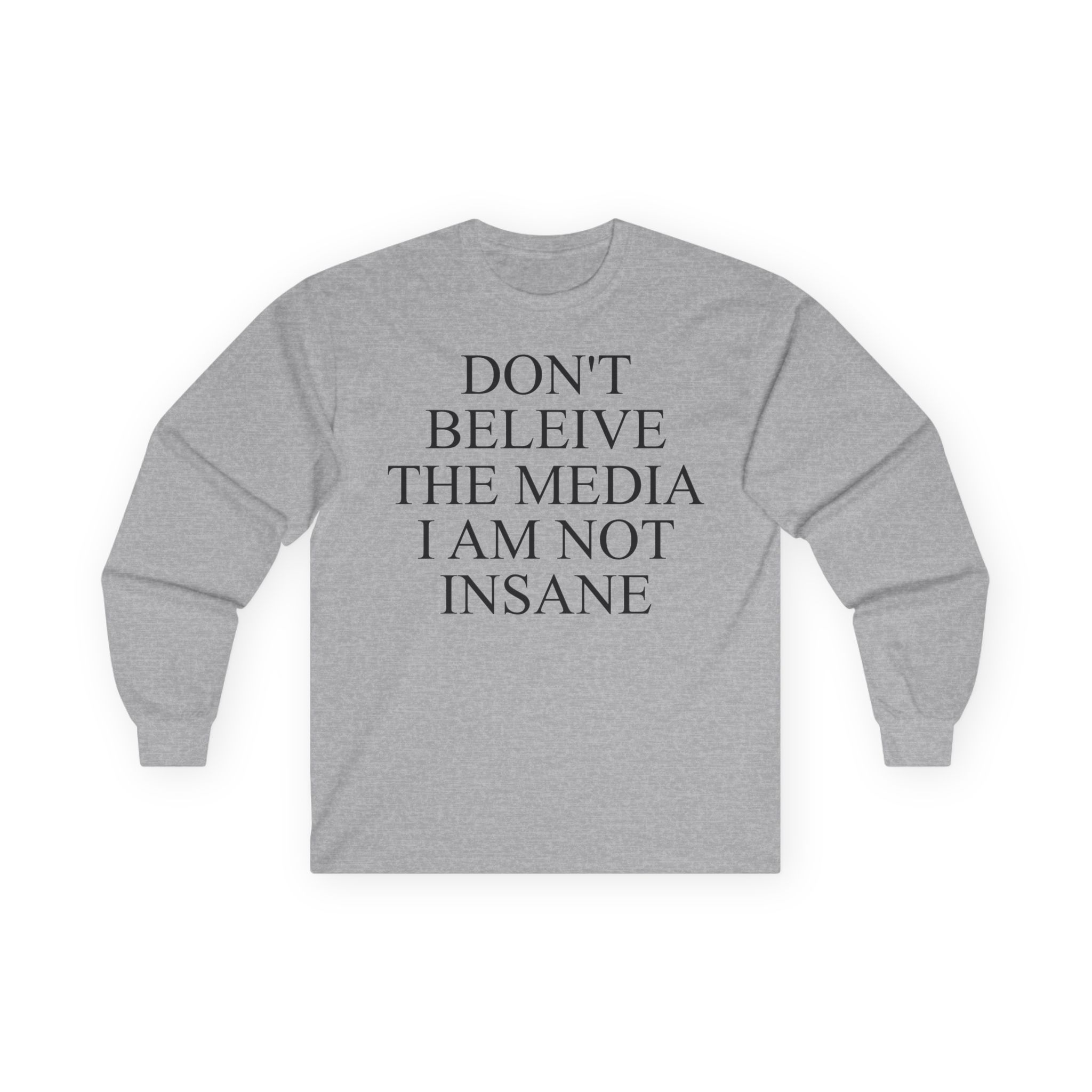 Joost Klein Don't Believe the Media I Am Not Insane Unisex Ultra Cotton Long Sleeve Tee