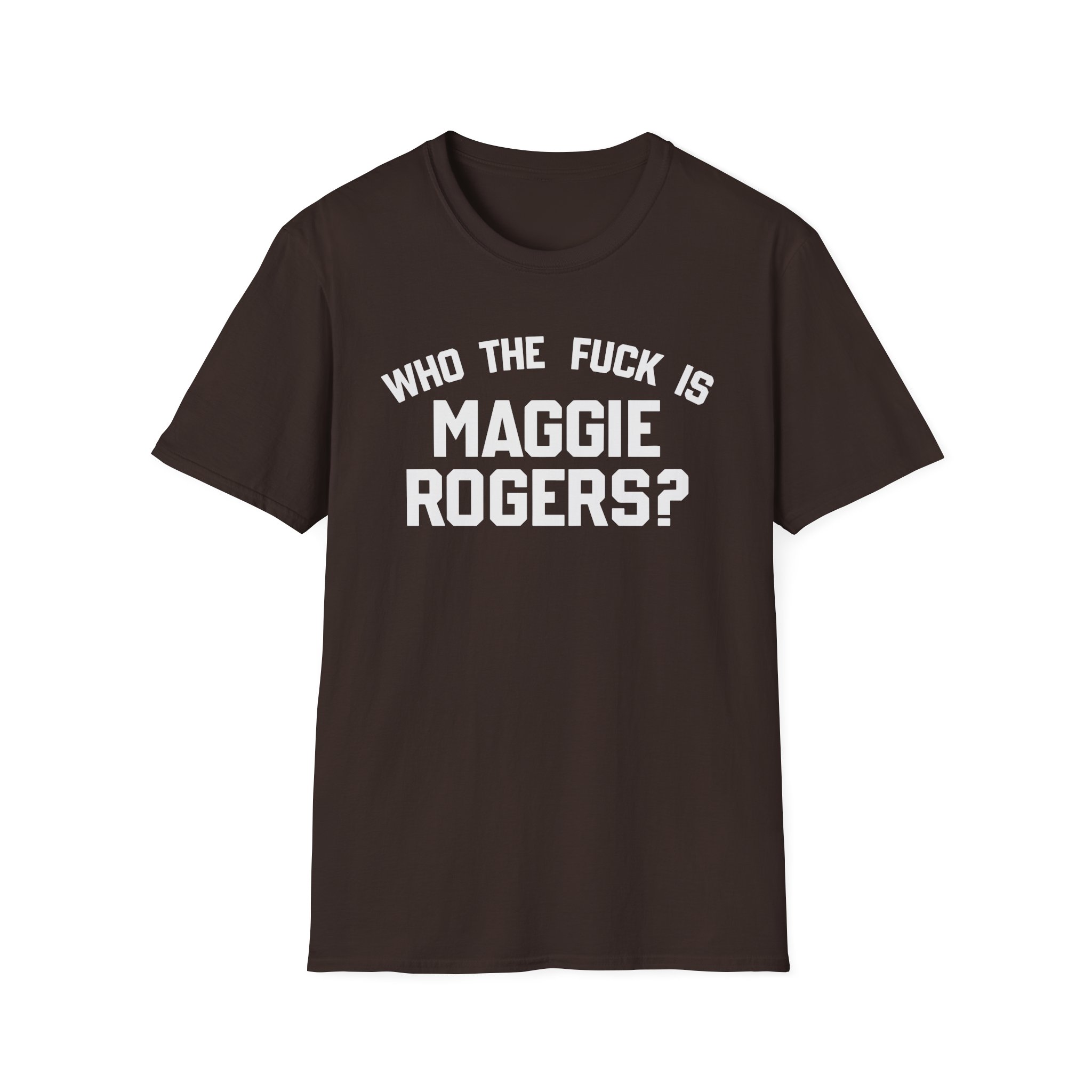 Maggie Rogers Who the Fuck is Unisex Softstyle T-Shirt