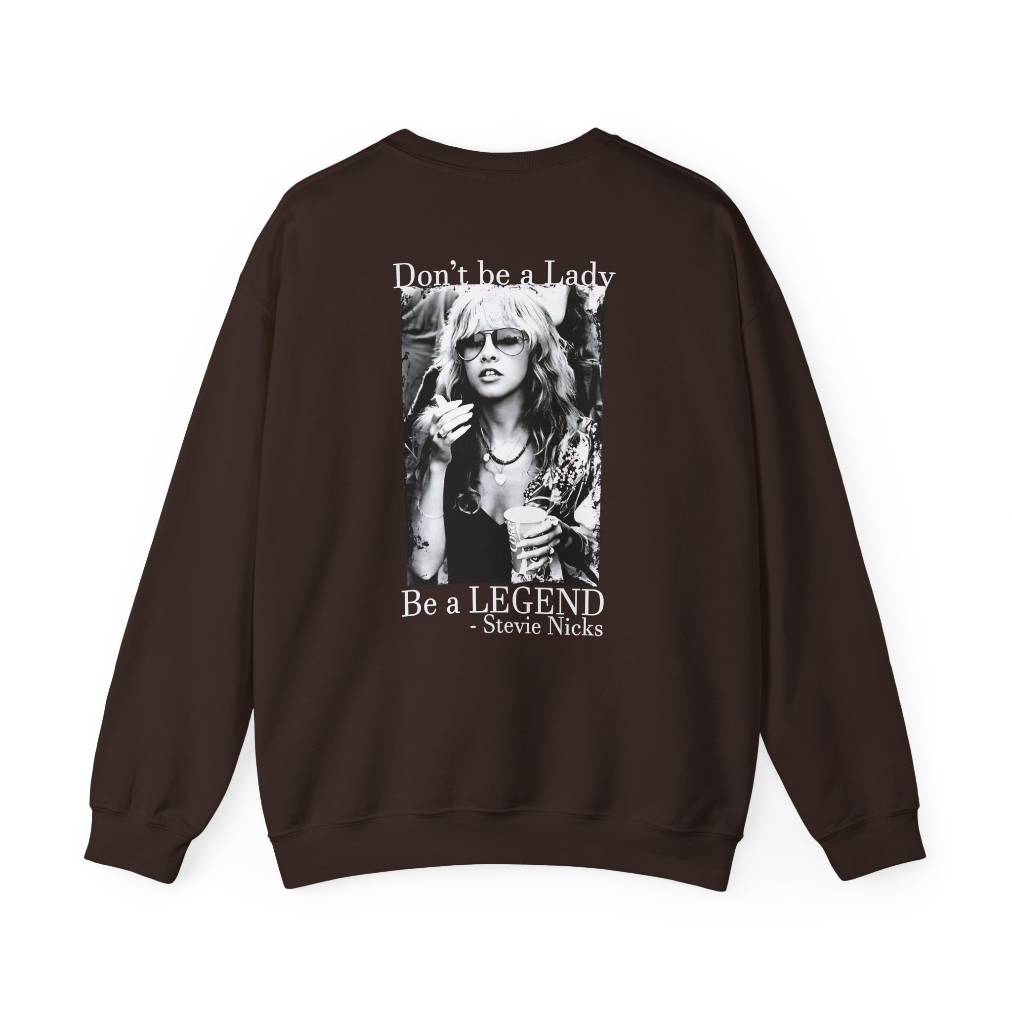 Stevie Nicks Don't Be A Lady, Be A Legend Unisex Heavy Blendâ„¢ Crewneck Sweatshirt