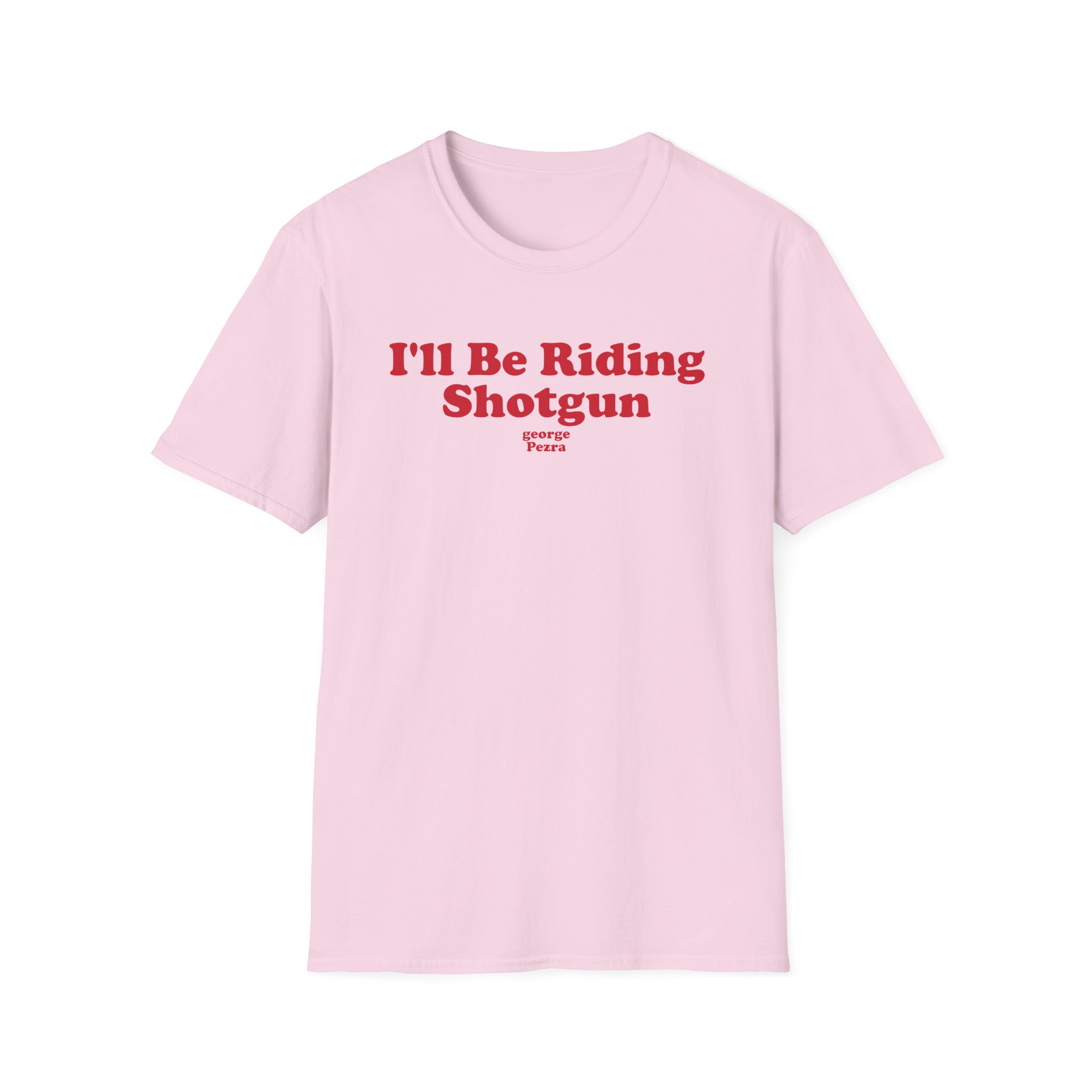 George Ezra I'll Be Riding Shotgun Unisex Softstyle T-Shirt