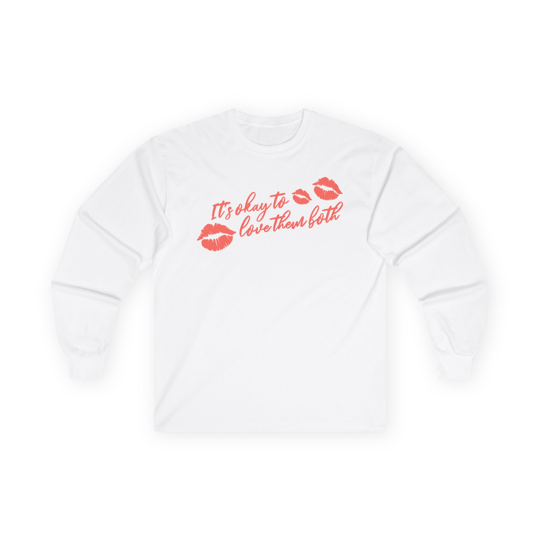 Nina Dobrev Meit's Okay to Love Them Bothrch Unisex Ultra Cotton Long Sleeve Tee