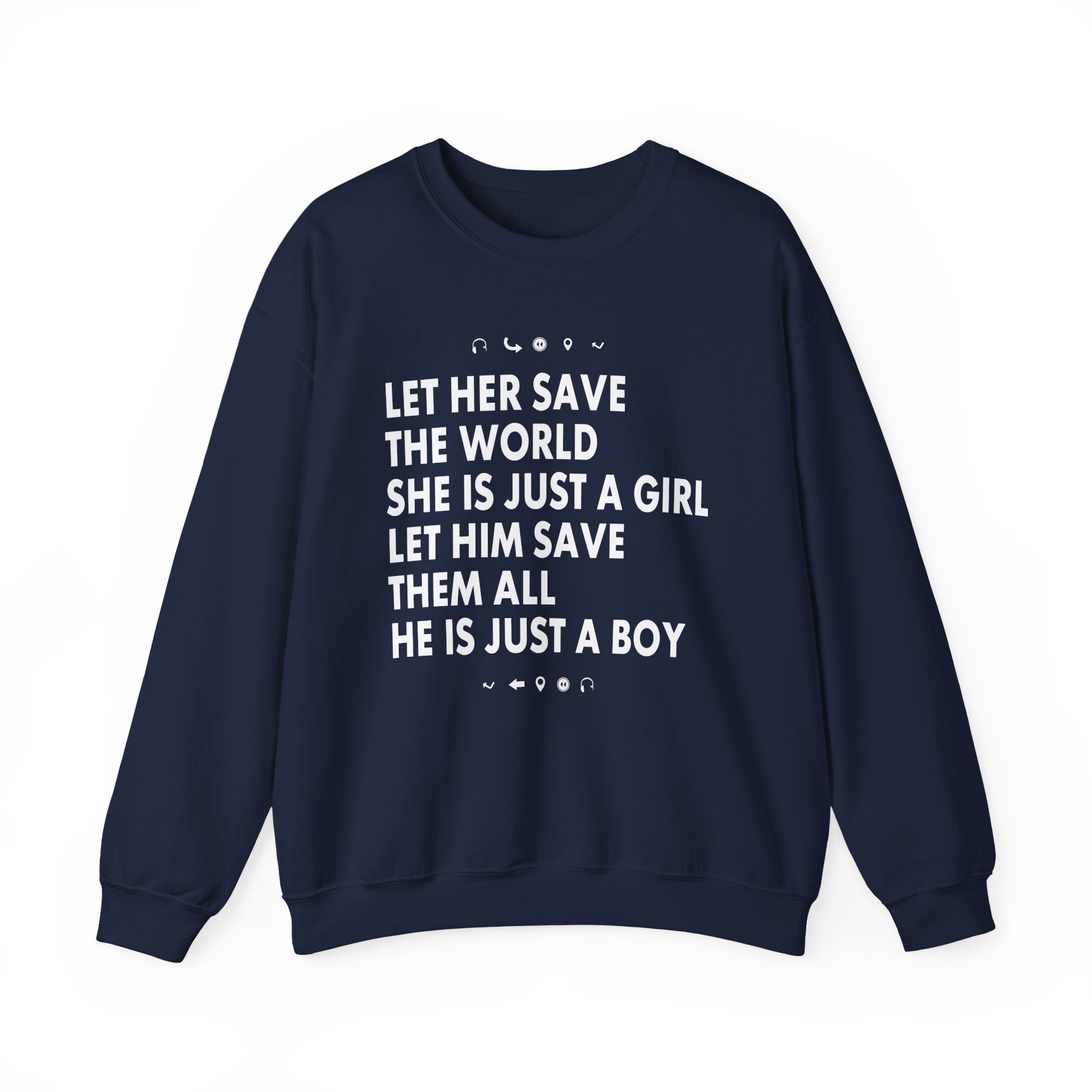 Aurora Let Her Save the World She is Just a Girl Let Him Save Them All He is Just a Boy Unisex Heavy Blendâ„¢ Crewneck Sweatshirt