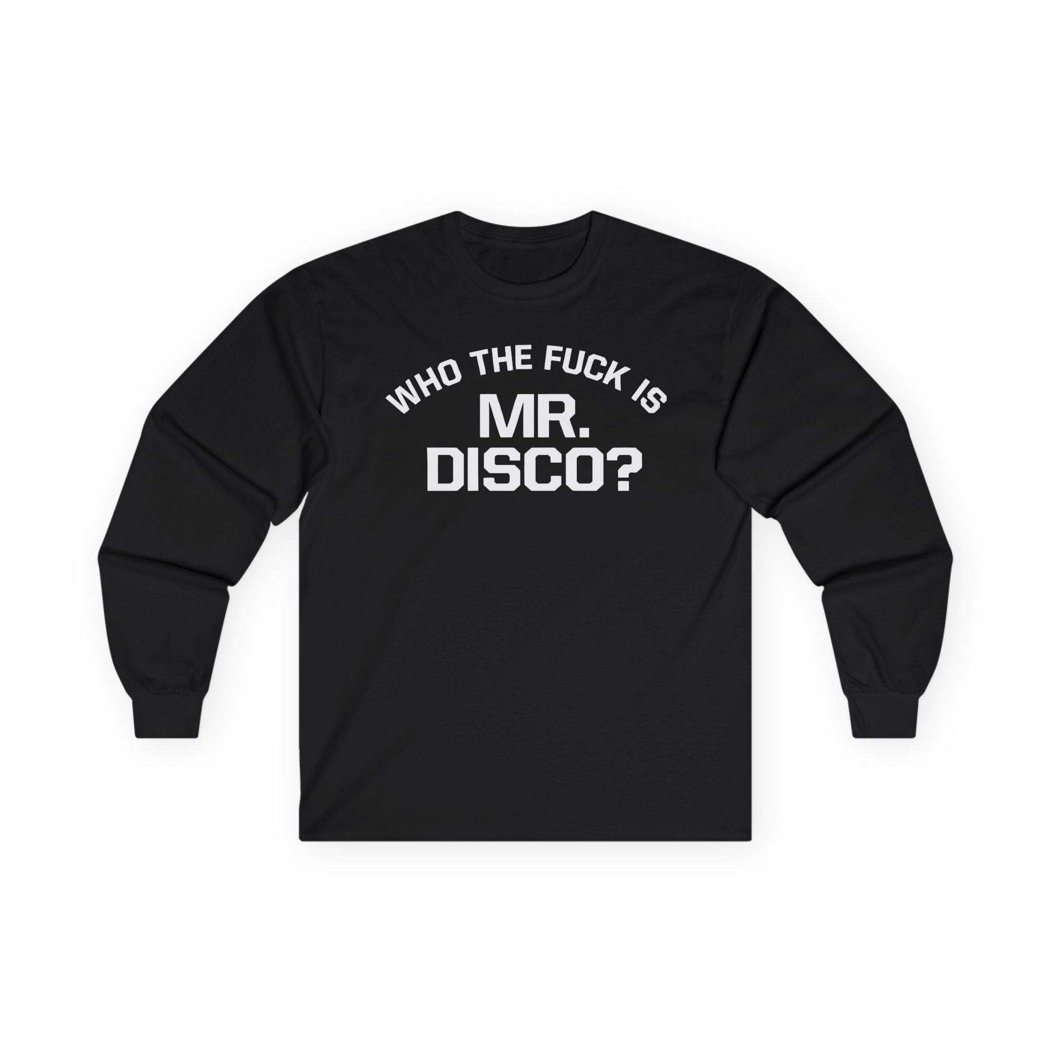 Panic at the Disco Who the Fuck is Mr. Disco Unisex Ultra Cotton Long Sleeve Tee