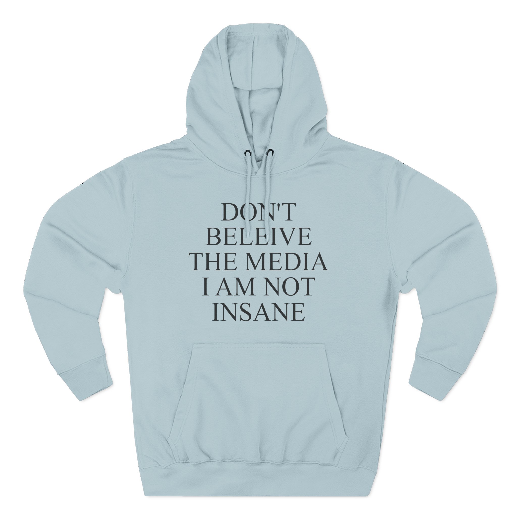 Joost Klein Don't Believe the Media I Am Not Insane Three-Panel Fleece Hoodie