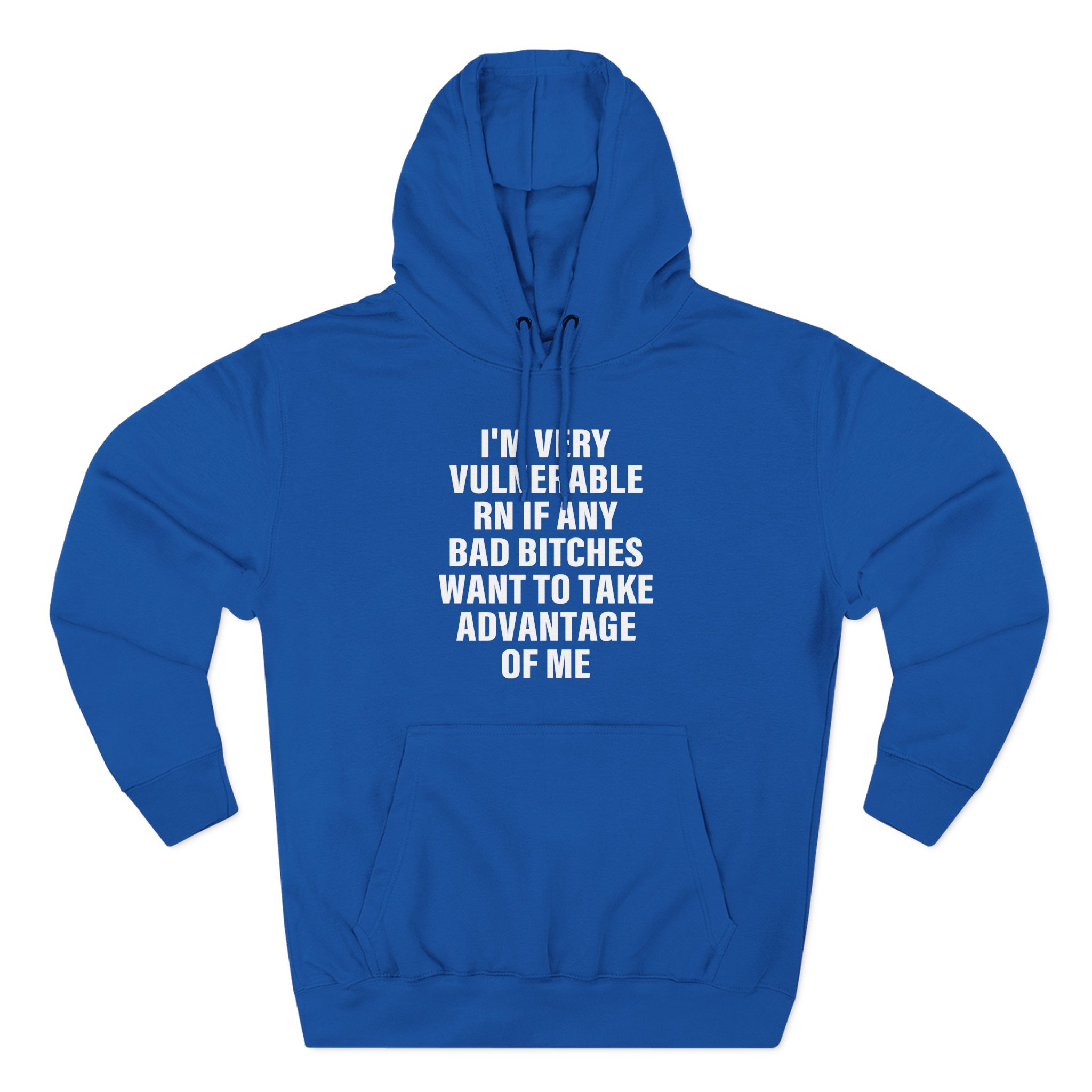 Dom Dolla I'm Very Vulnerable Rn if Any Bad Bitches Want to Take Advantage of Me Three-Panel Fleece Hoodie