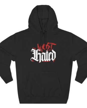Fredo Bang Most Hated Three-Panel Fleece Hoodie