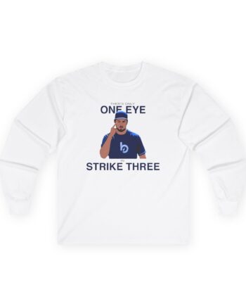 Trevor Bauer One Eye Strike Three Unisex Ultra Cotton Long Sleeve Tee