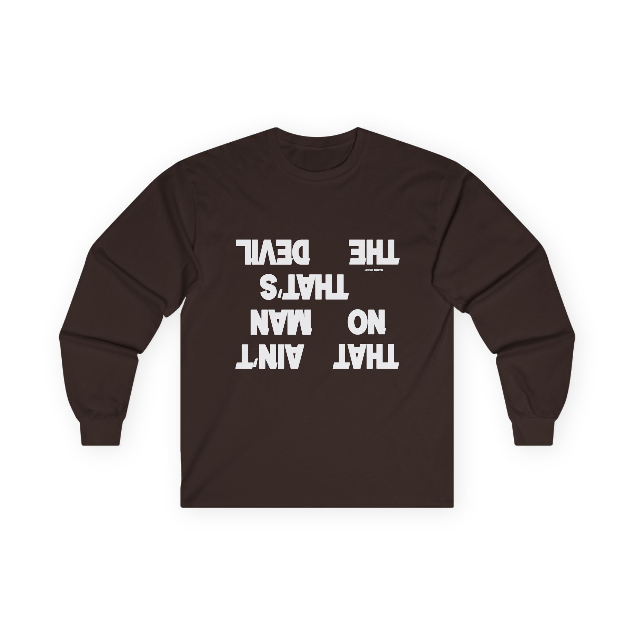 Jessie Murph That Ain't No Man Unisex Ultra Cotton Long Sleeve Tee