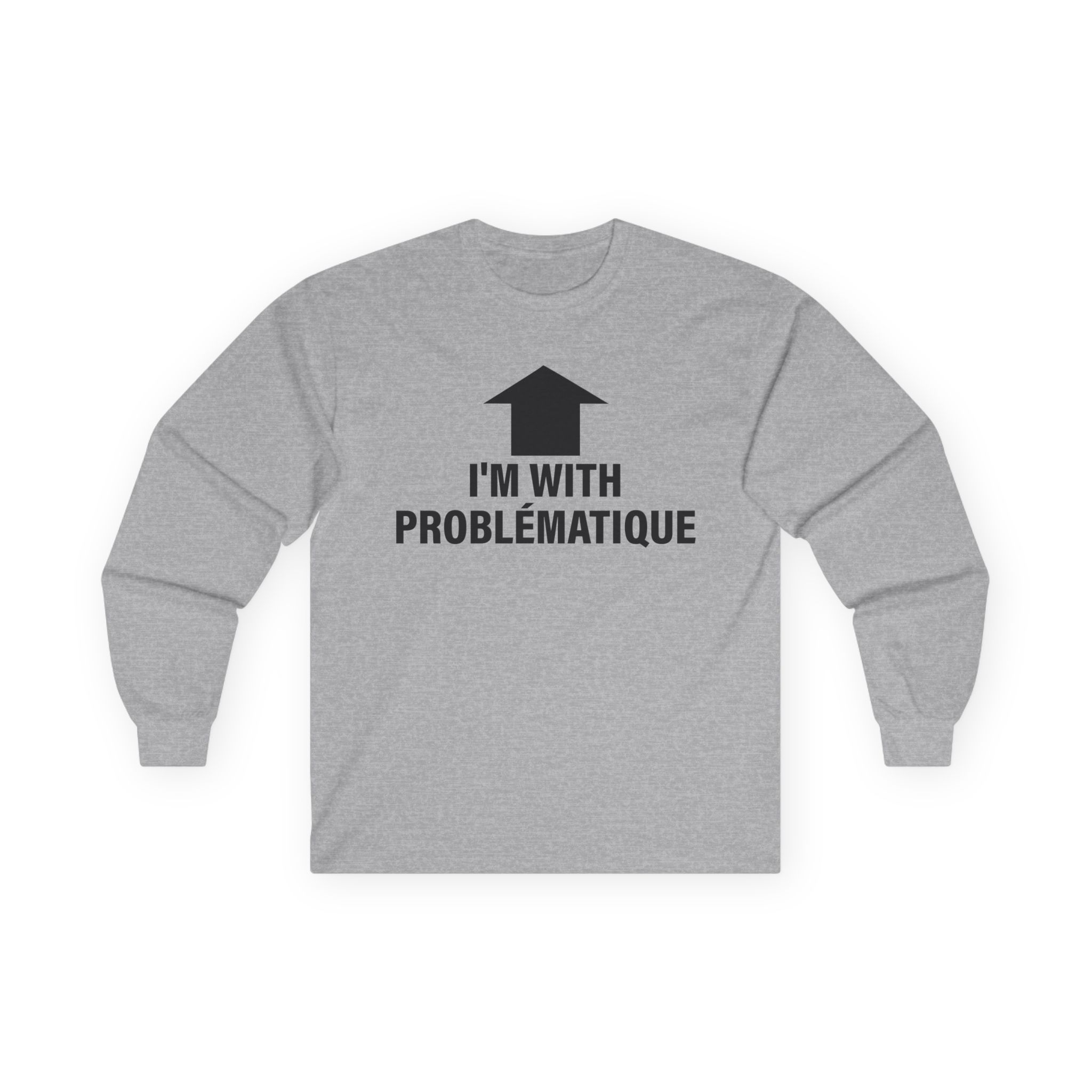 Kim Petras I’m With Problématique Unisex Ultra Cotton Long Sleeve Tee