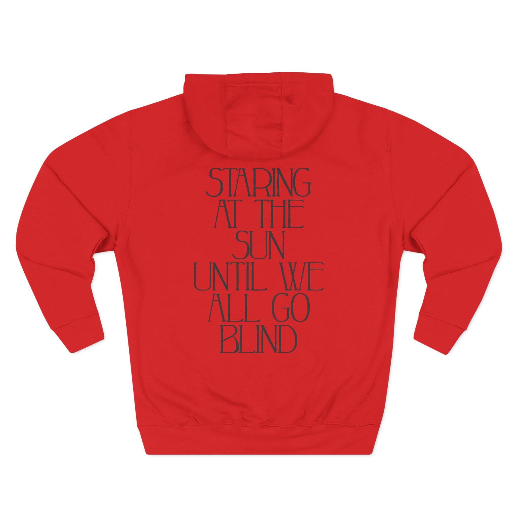 Like Moths to Flames Staring at the Sun Three-Panel Fleece Hoodie