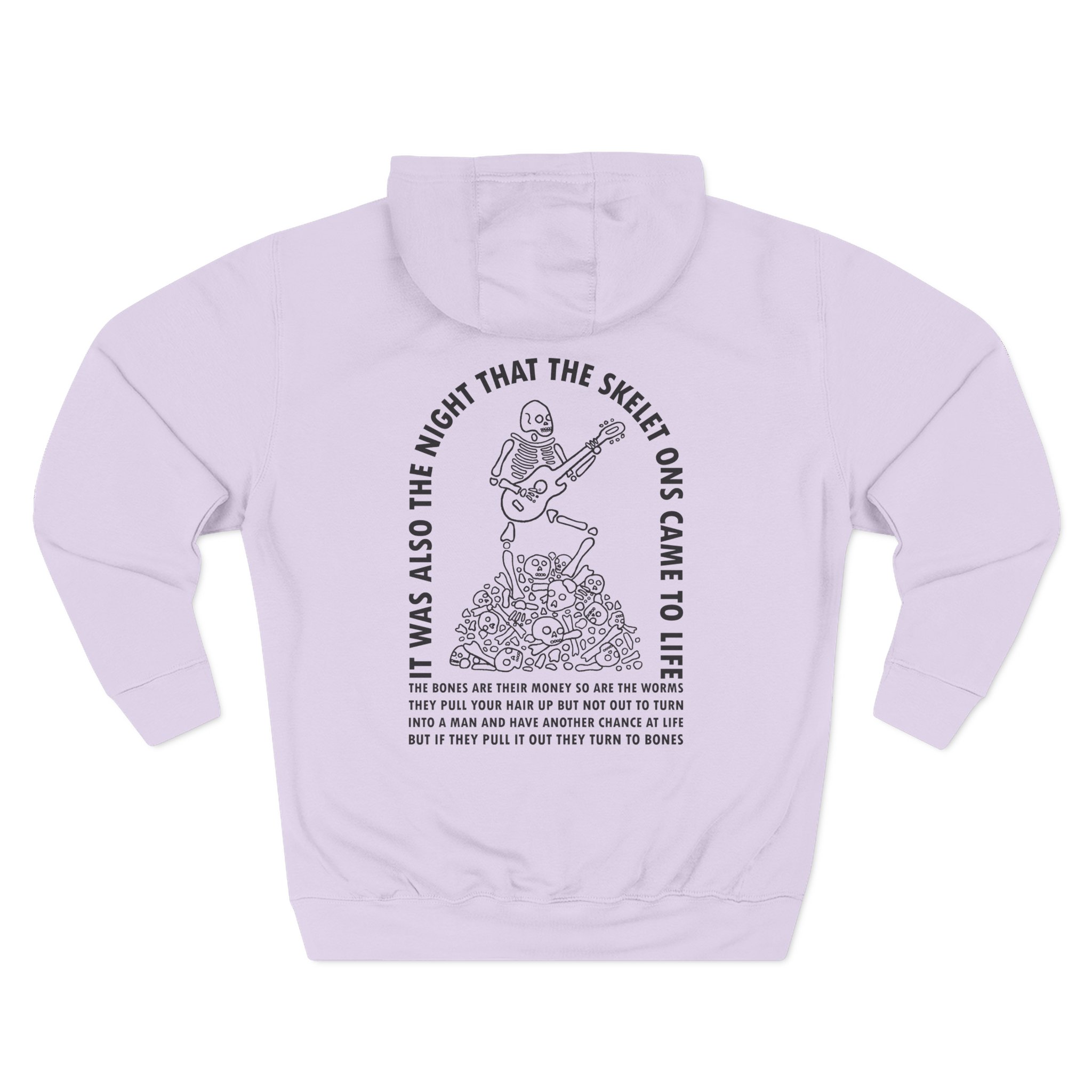 I Think You Should Leave the Night That the Skeletons Came to Life Three-Panel Fleece Hoodie