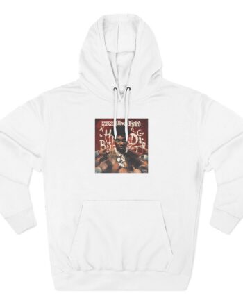 Fredo Bang Most Hated Three-Panel Fleece Hoodie