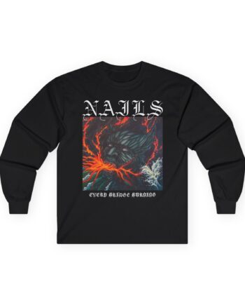 Nails Every Bridge Burning Unisex Ultra Cotton Long Sleeve Tee