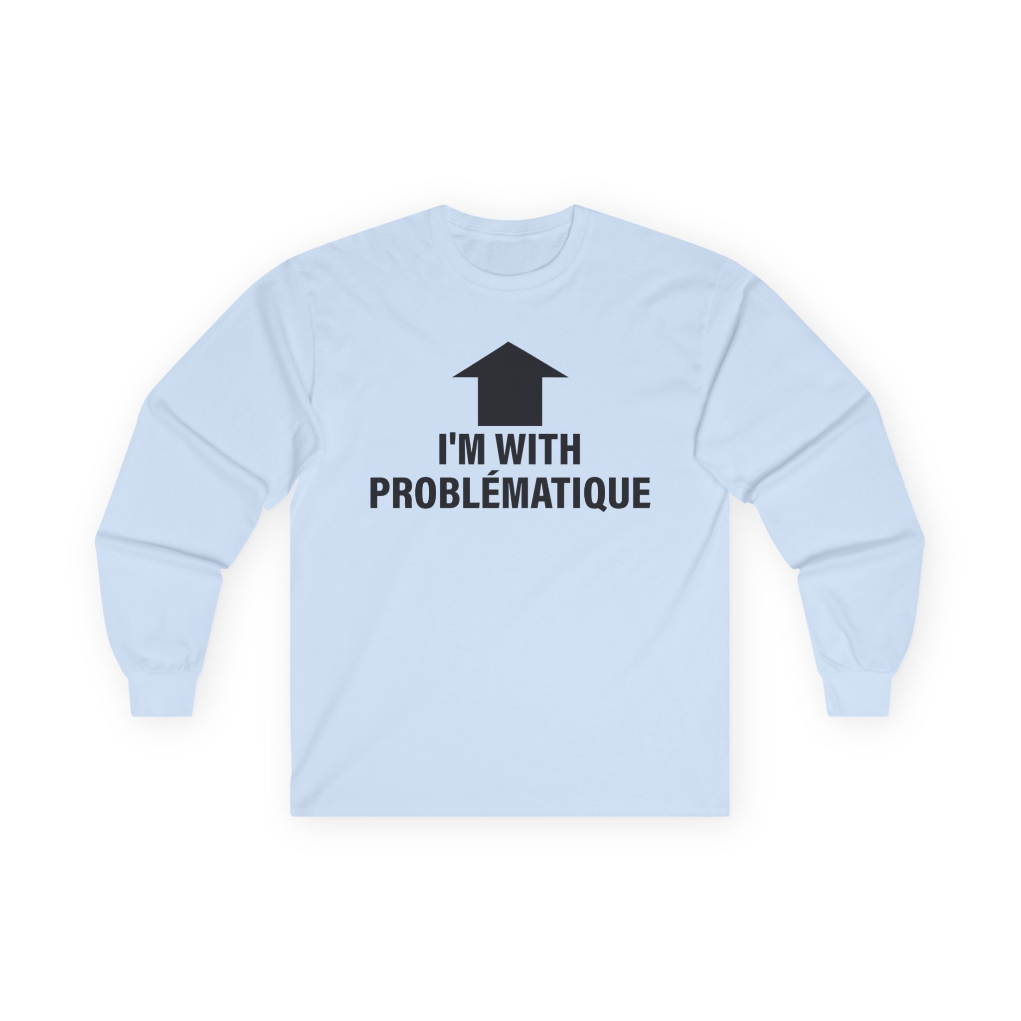 Kim Petras I’m With Problématique Unisex Ultra Cotton Long Sleeve Tee