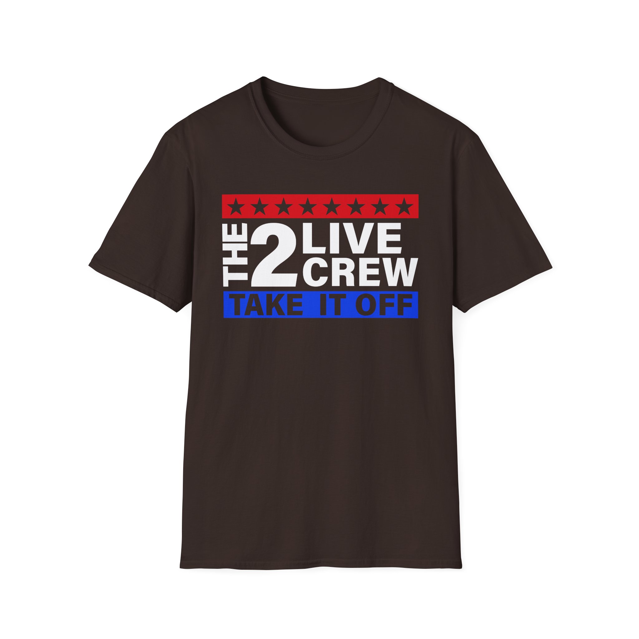2 Live Crew Take It Off Unisex Softstyle T-Shirt