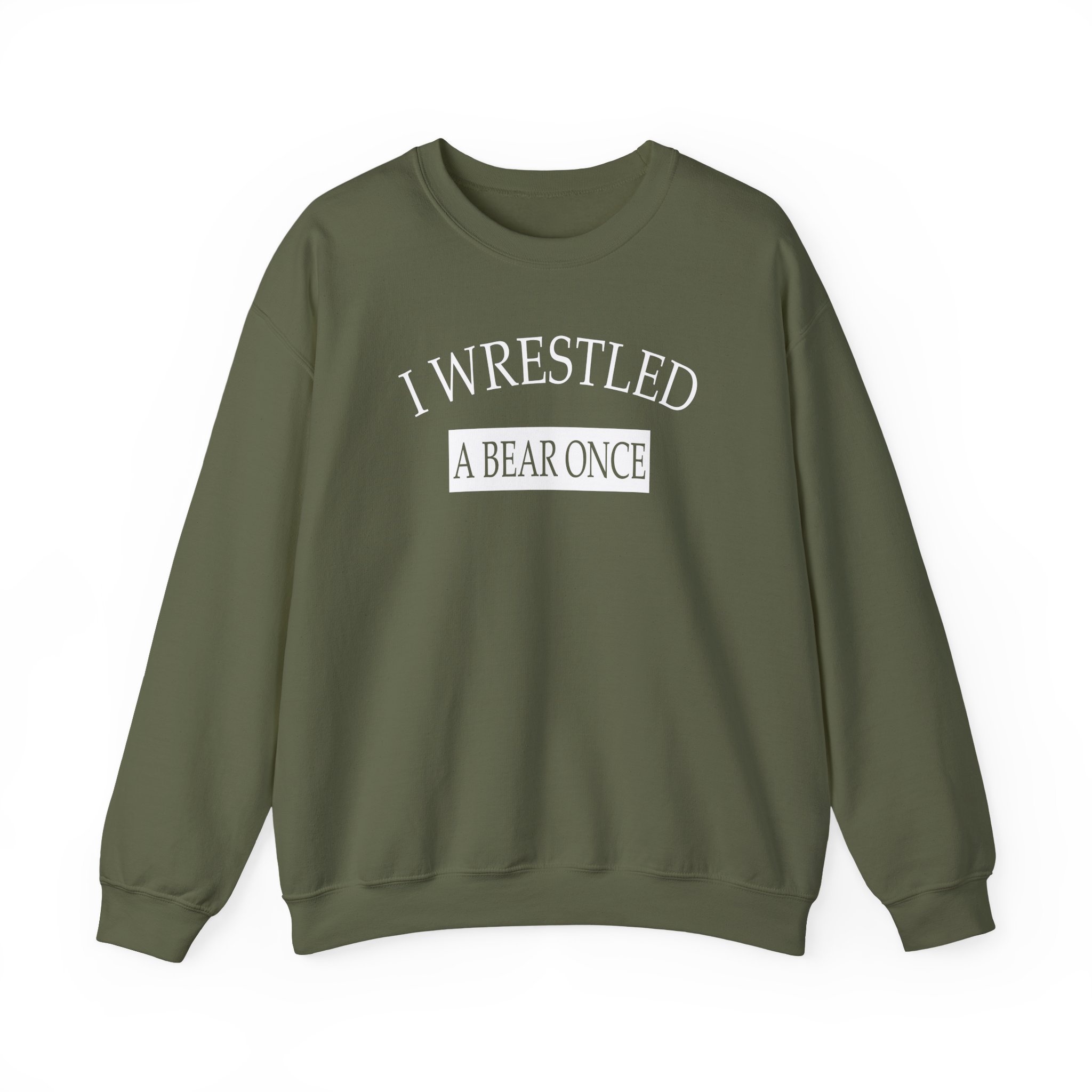 Iwrestledabearonce Unisex Heavy Blendâ„¢ Crewneck Sweatshirt