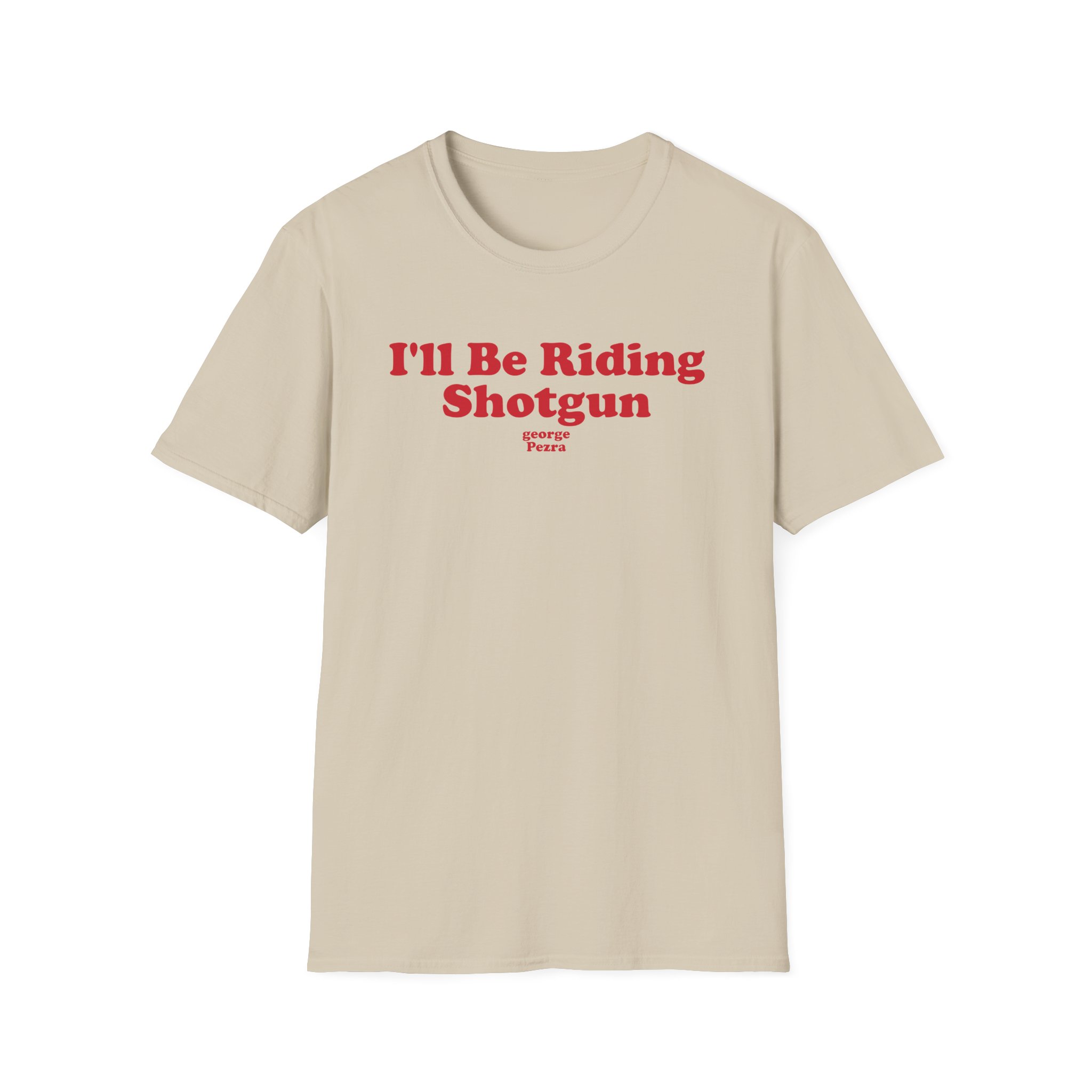 George Ezra I'll Be Riding Shotgun Unisex Softstyle T-Shirt