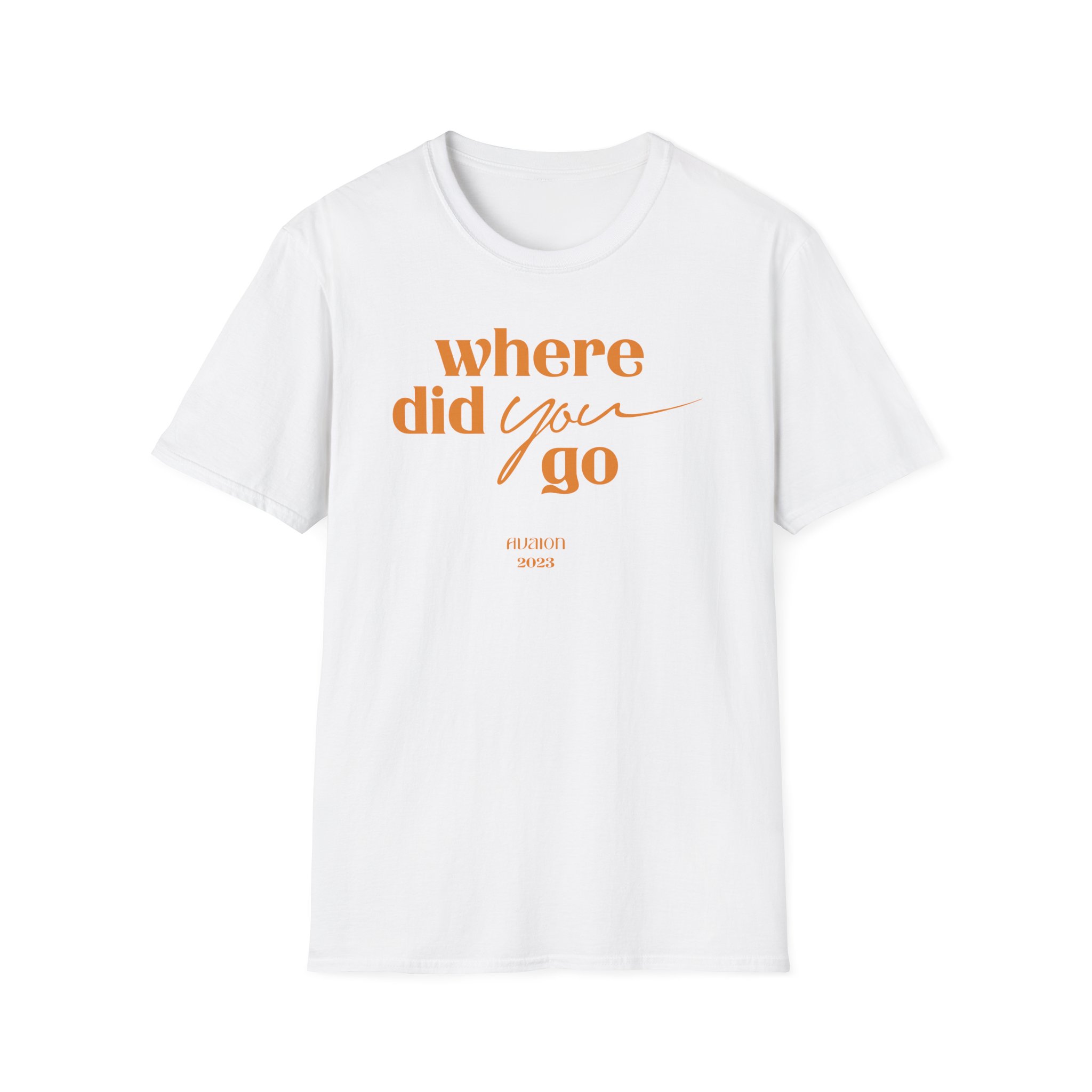 Avaion Where Did You Go Unisex Softstyle T-Shirt