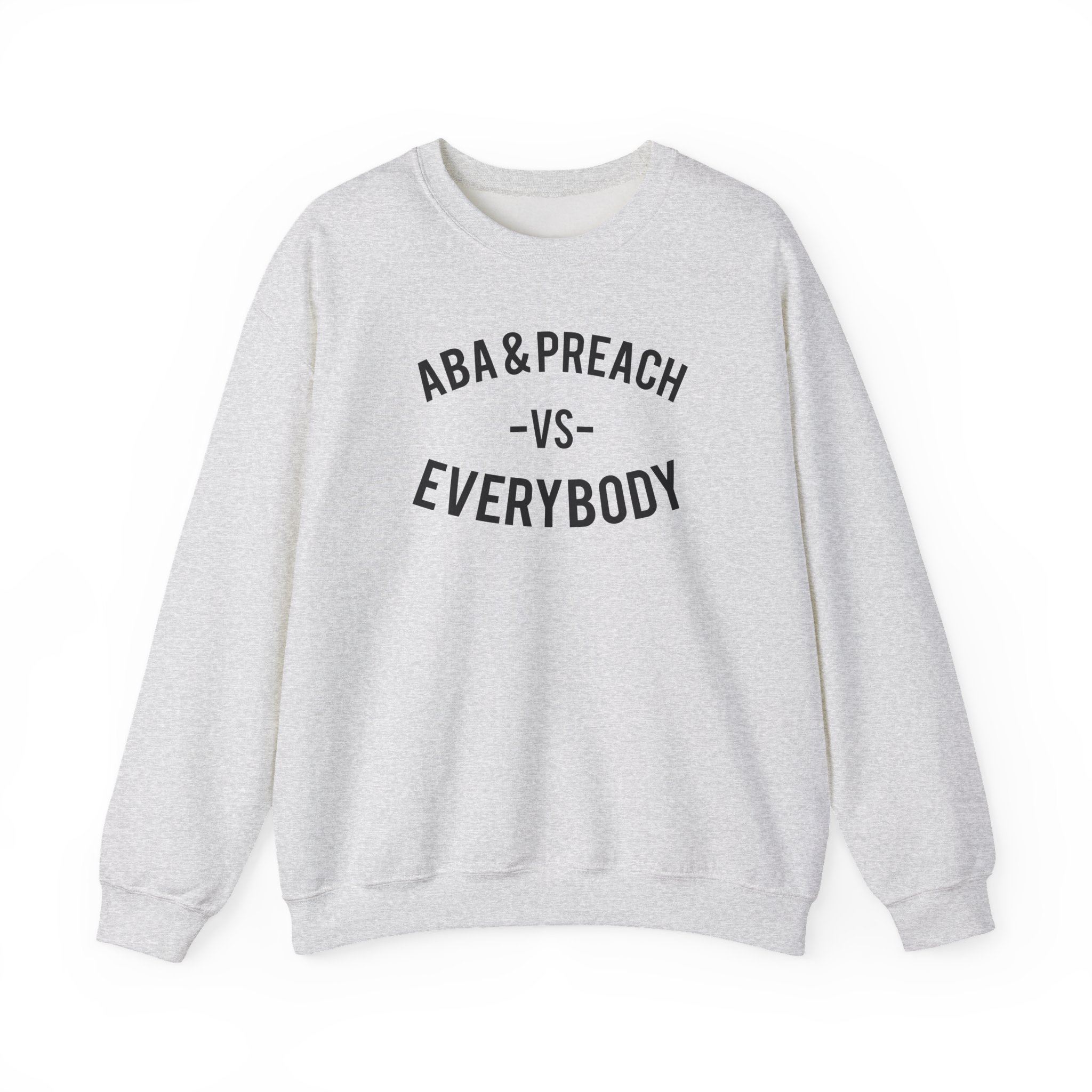 Aba and Preach Unisex Heavy Blendâ„¢ Crewneck Sweatshirt