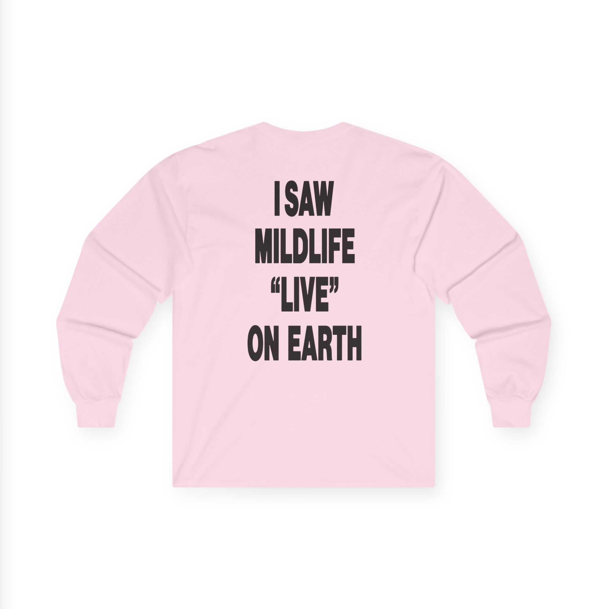 Mildlife Live on Earth Unisex Ultra Cotton Long Sleeve Tee