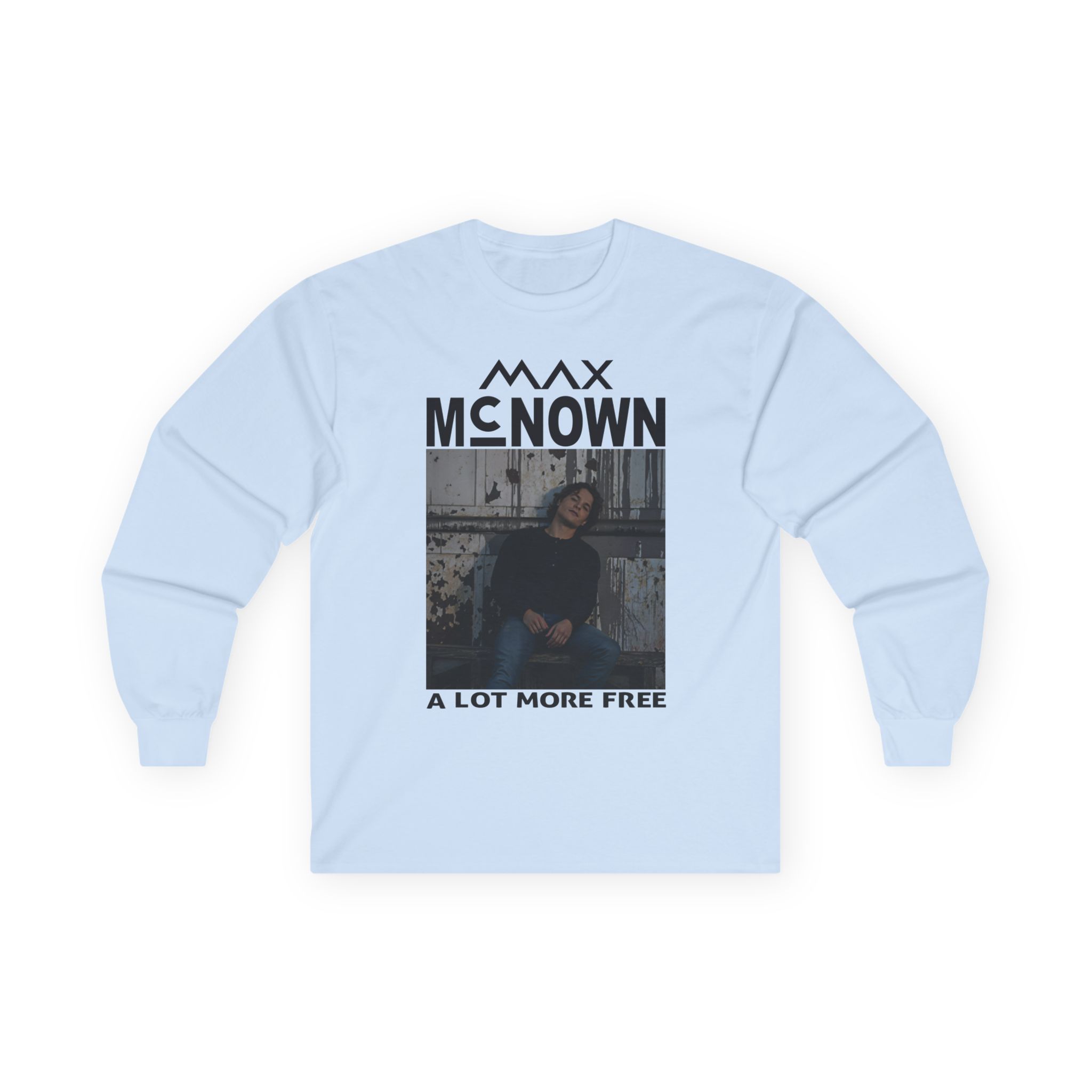 Max Mcnown a Lot More Free Photo Unisex Ultra Cotton Long Sleeve Tee