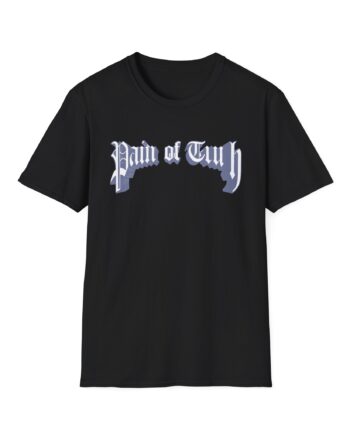 Pain of Truth Kill or Be Killed Unisex Softstyle T-Shirt