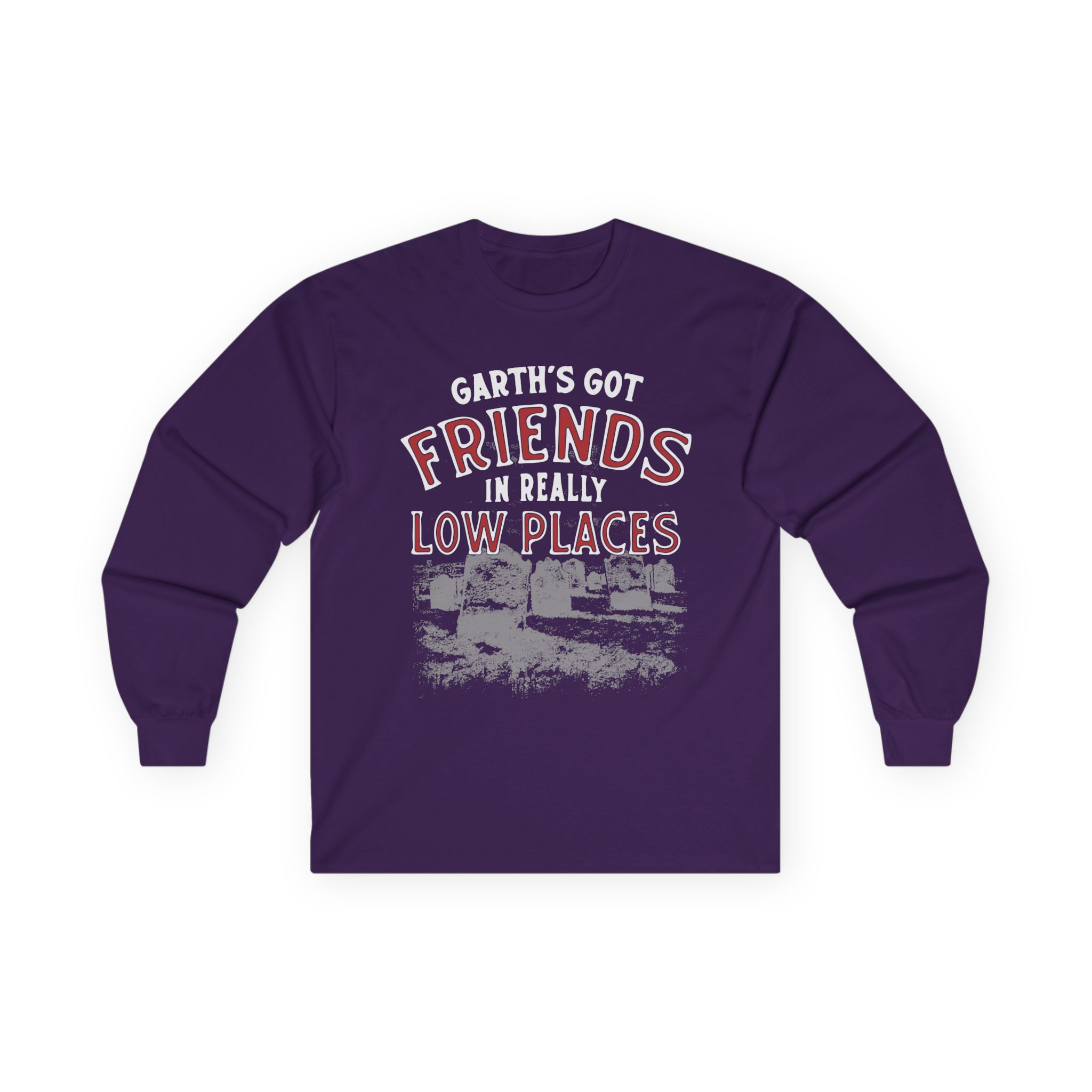 Ymh Friends In Really Low Places Unisex Ultra Cotton Long Sleeve Tee