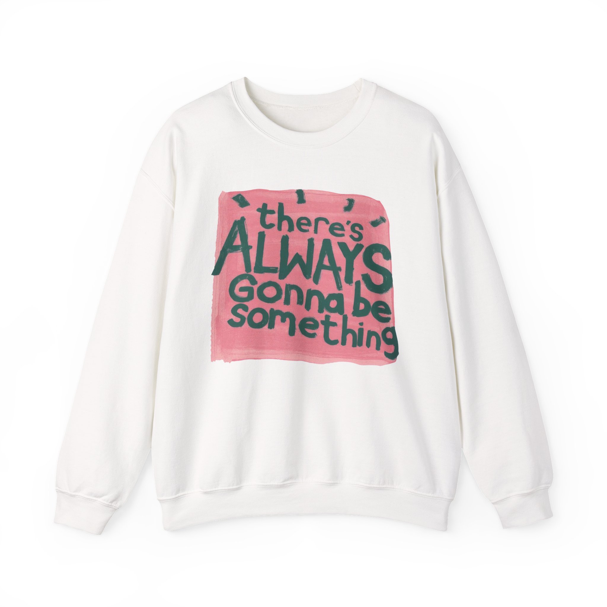 Stereophonics There's Always Gonna Be Something Unisex Heavy Blendâ„¢ Crewneck Sweatshirt