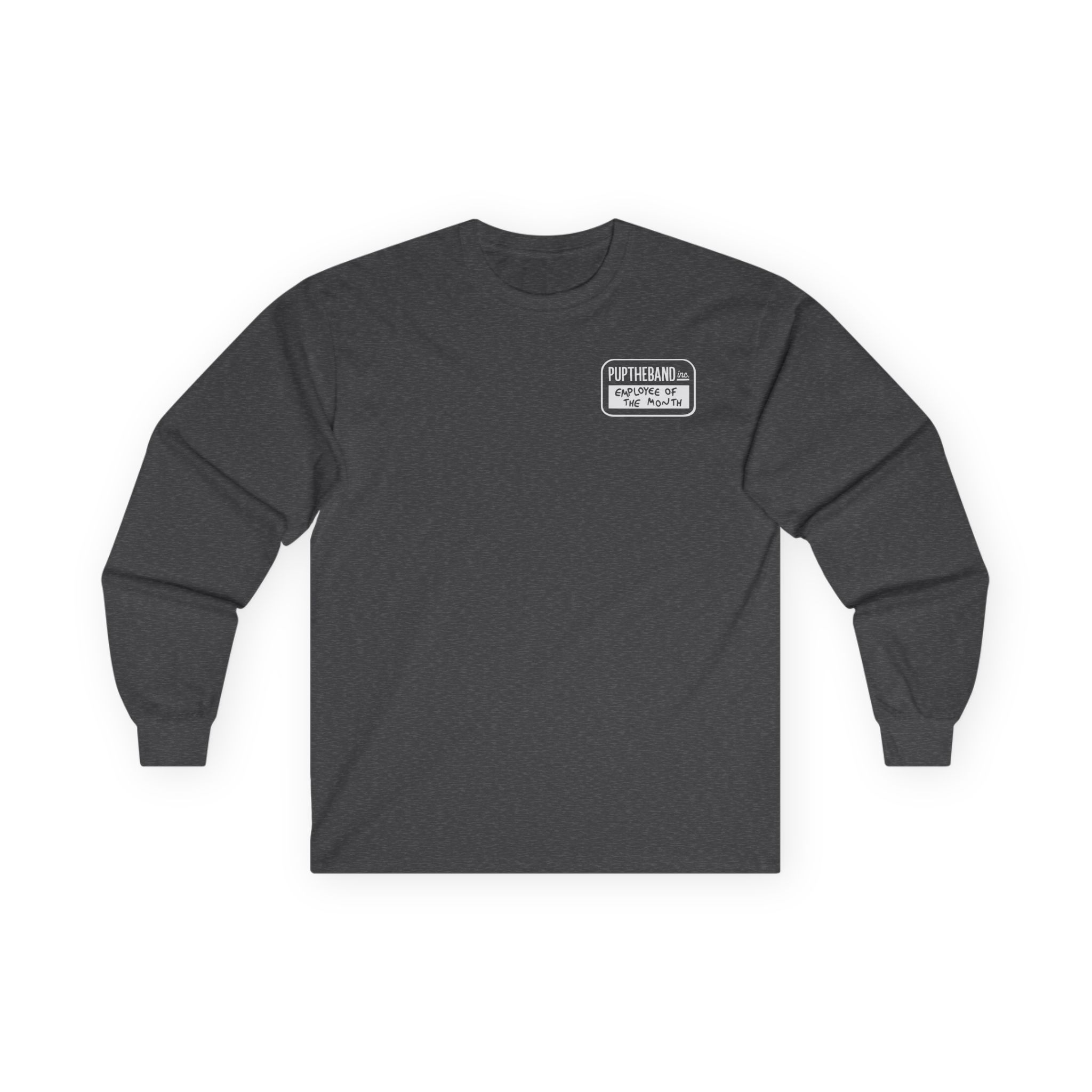 Pup Employee of the Month Unisex Ultra Cotton Long Sleeve Tee