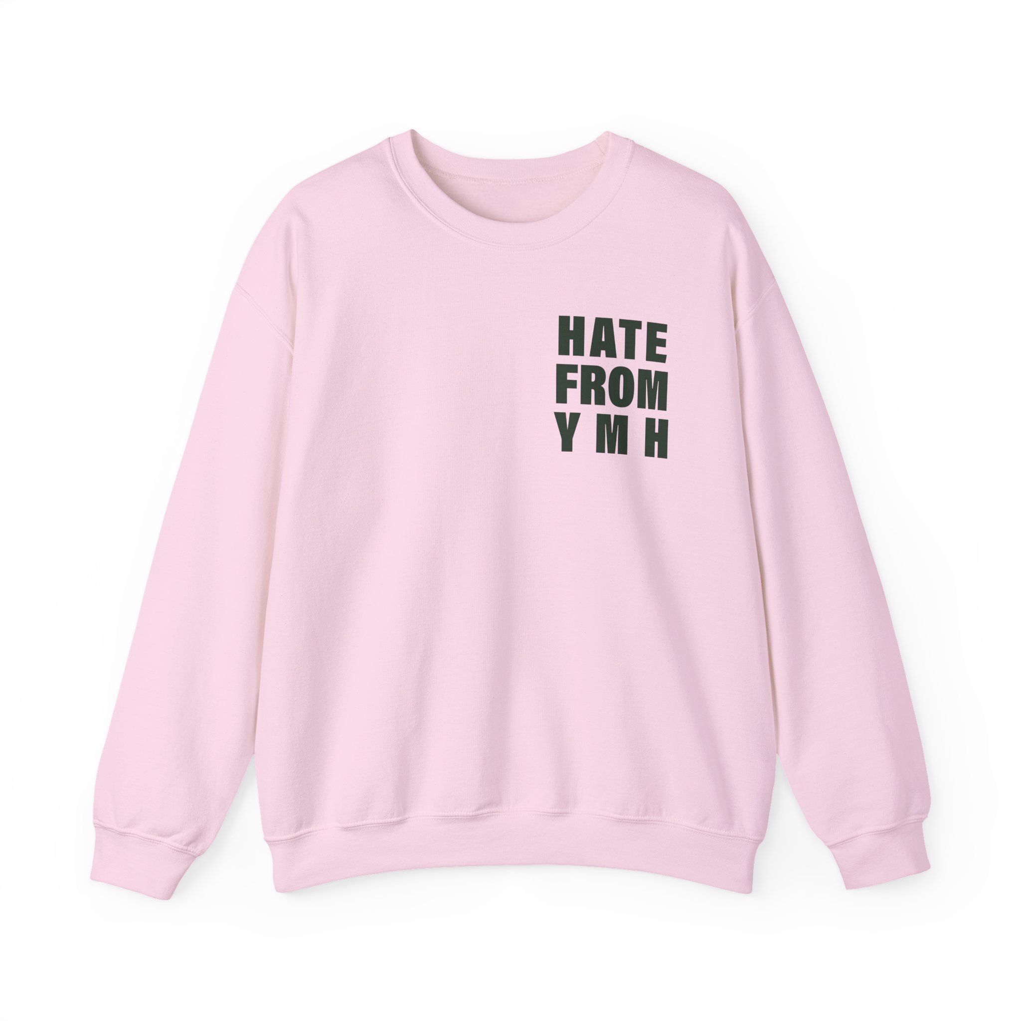 Ymh Hate From YMH Unisex Heavy Blendâ„¢ Crewneck Sweatshirt